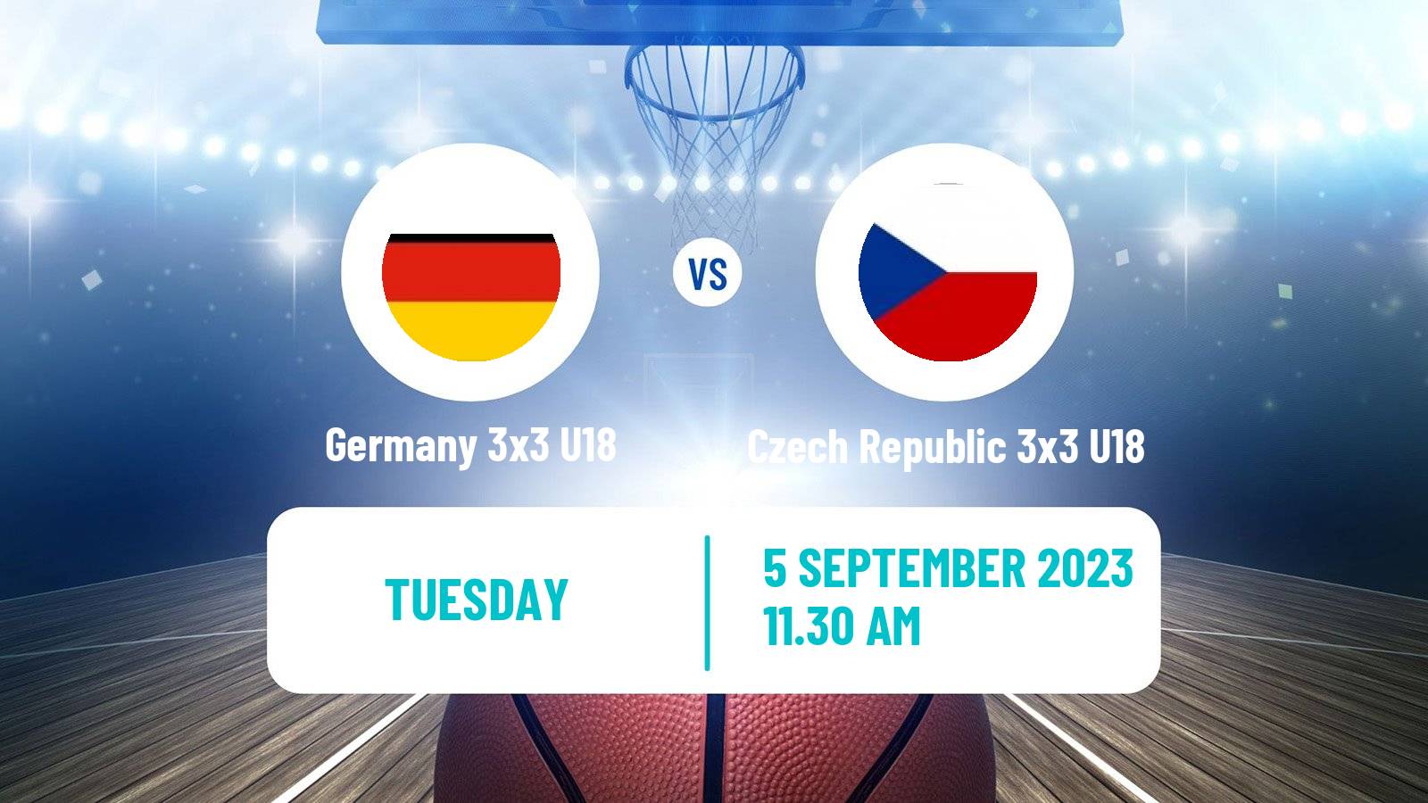 Basketball Europe Cup Basketball 3x3 U18 Germany 3x3 U18 - Czech Republic 3x3 U18