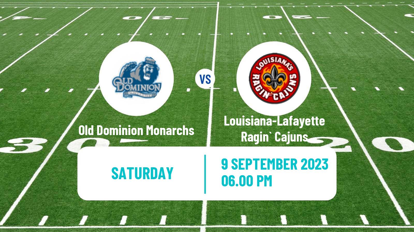 American football NCAA College Football Old Dominion Monarchs - Louisiana-Lafayette Ragin` Cajuns