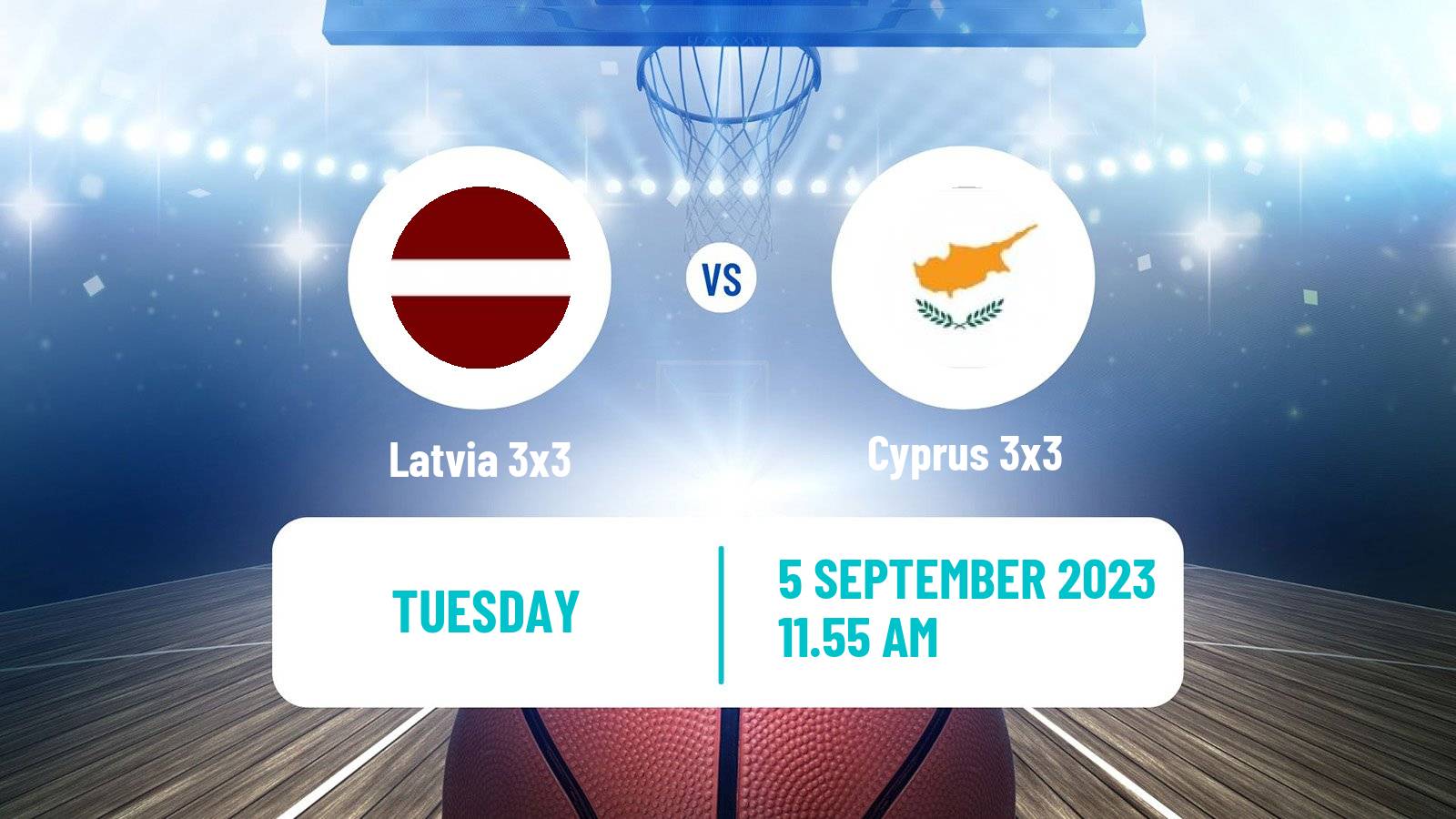 Basketball Europe Cup Basketball 3x3 Latvia 3x3 - Cyprus 3x3