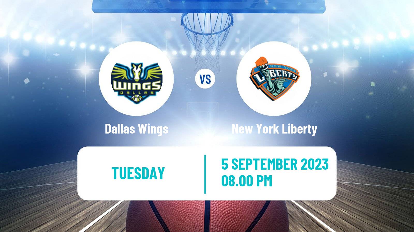 Basketball WNBA Dallas Wings - New York Liberty