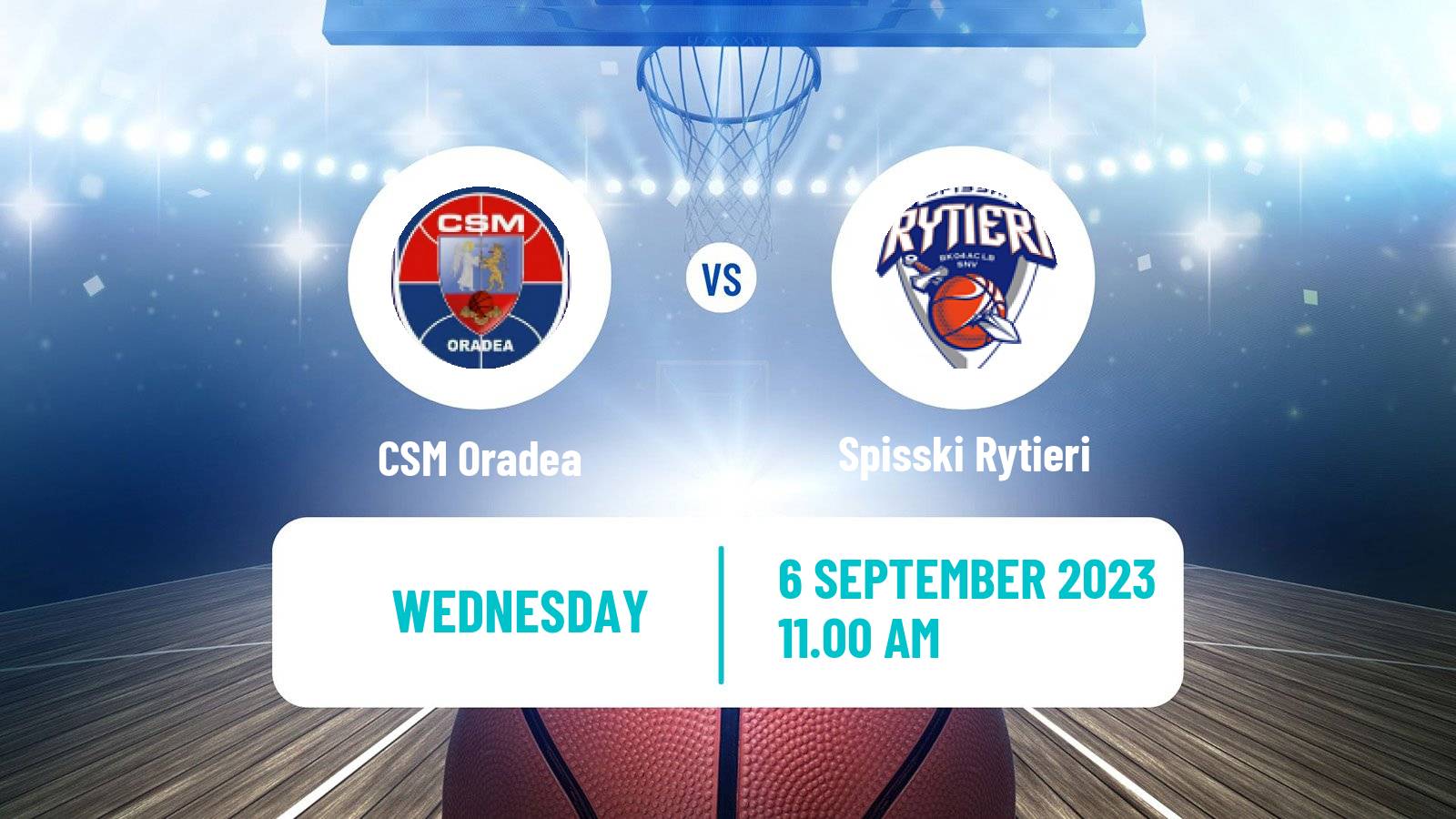 Basketball Club Friendly Basketball CSM Oradea - Spisski Rytieri