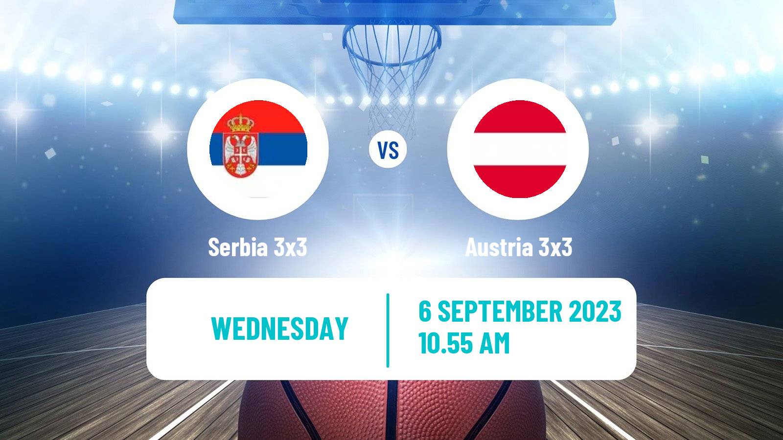 Basketball Europe Cup Basketball 3x3 Serbia 3x3 - Austria 3x3