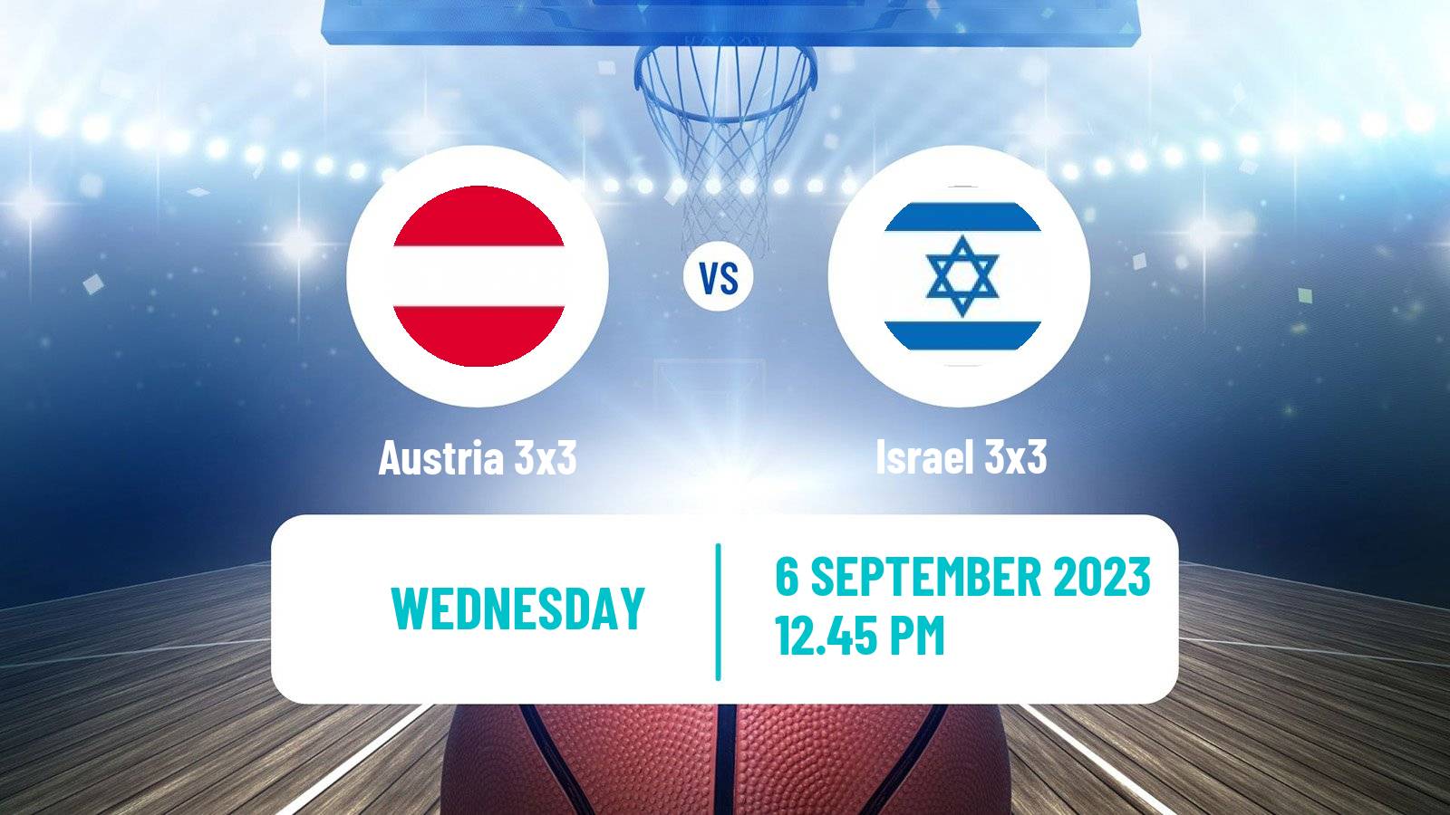 Basketball Europe Cup Basketball 3x3 Austria 3x3 - Israel 3x3