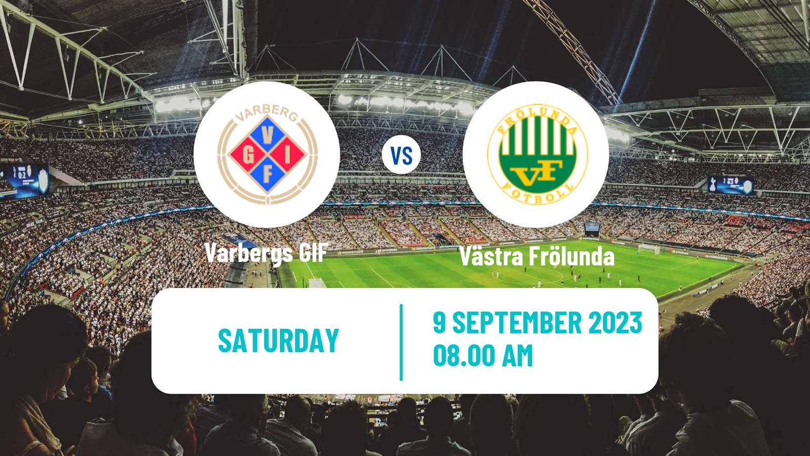 Soccer Swedish Division 2 - Västra Götaland Varbergs GIF - Västra Frölunda