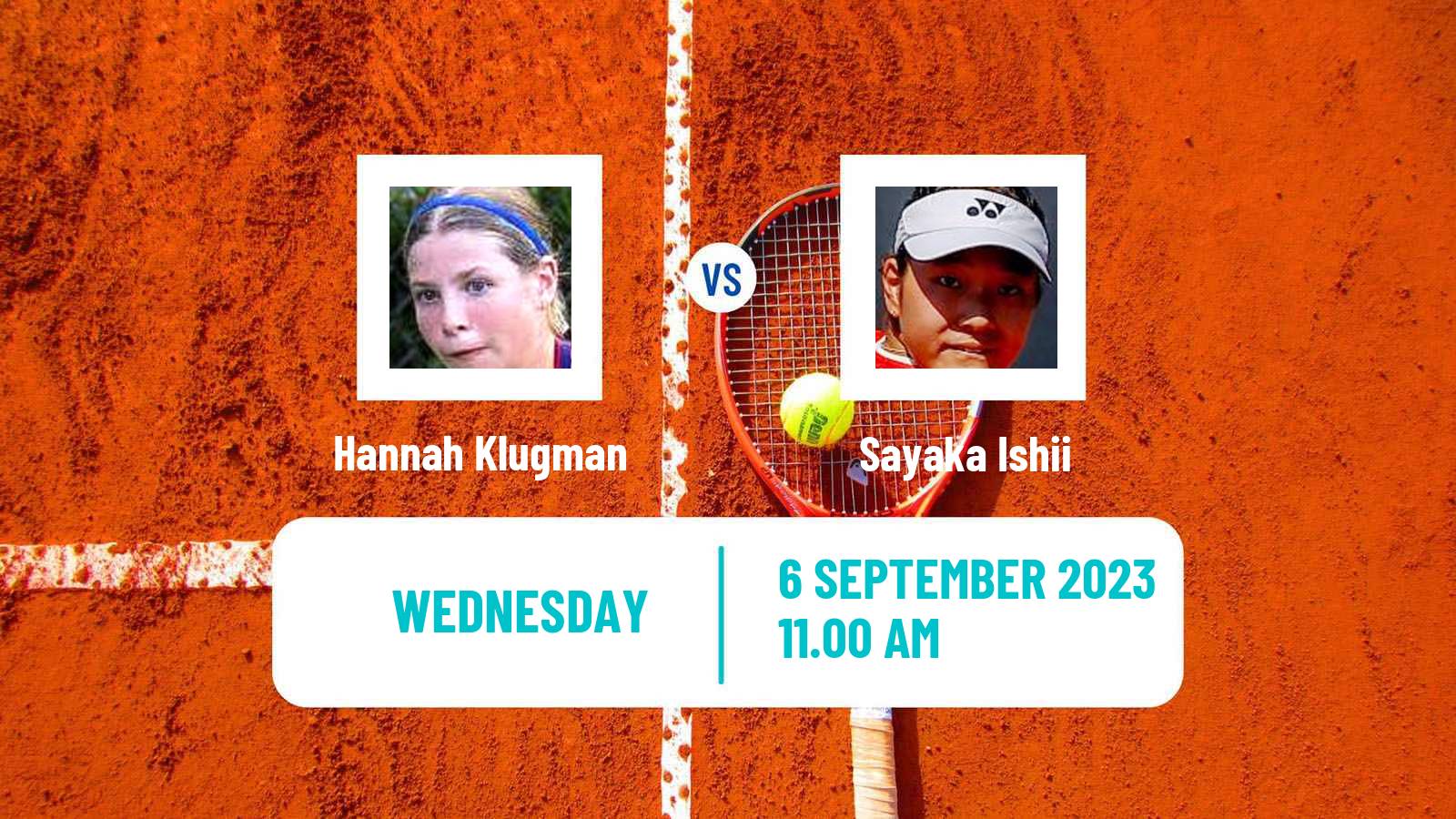 Tennis Girls Singles US Open Hannah Klugman - Sayaka Ishii