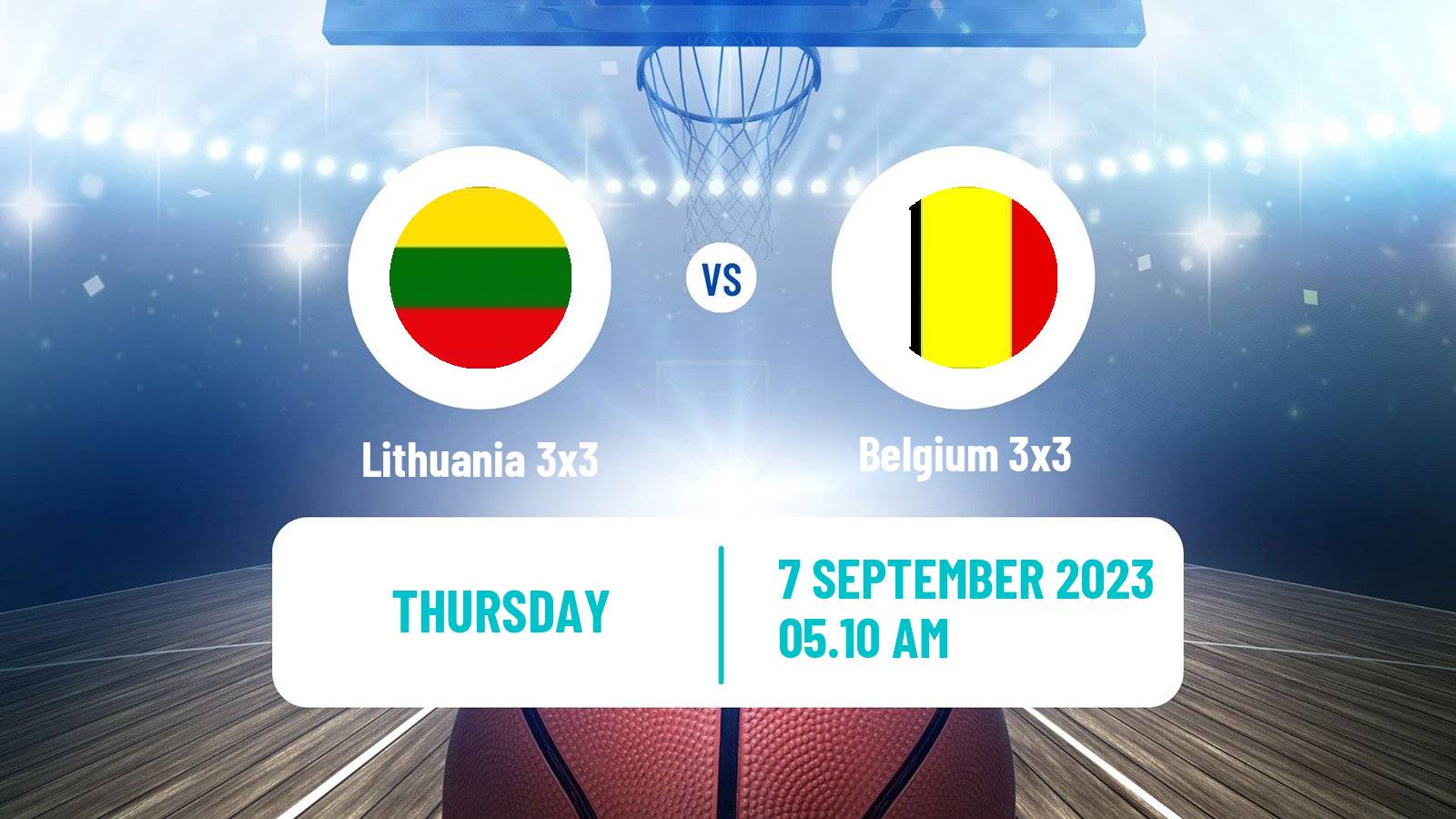 Basketball Europe Cup Basketball 3x3 Lithuania 3x3 - Belgium 3x3