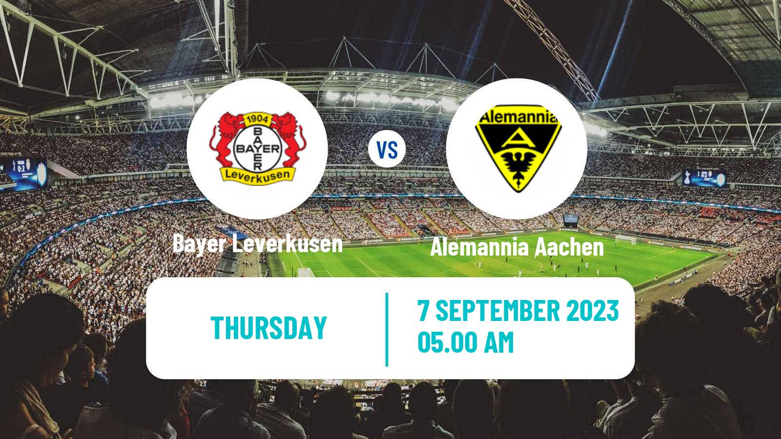 Soccer Club Friendly Bayer Leverkusen - Alemannia Aachen