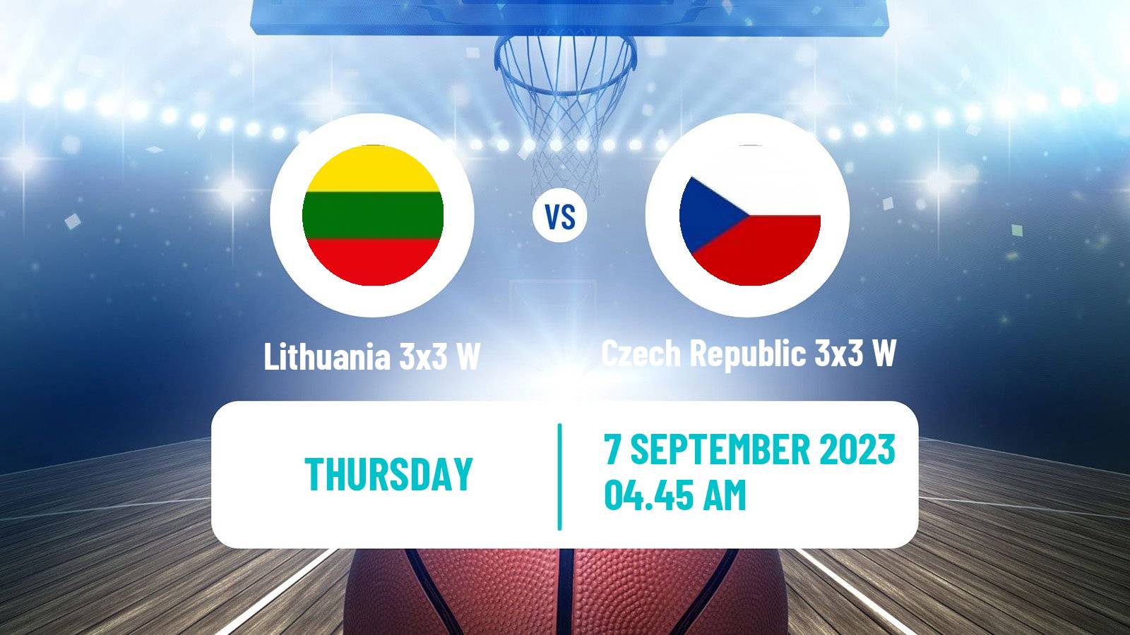Basketball Europe Cup Basketball 3x3 Women Lithuania 3x3 W - Czech Republic 3x3 W