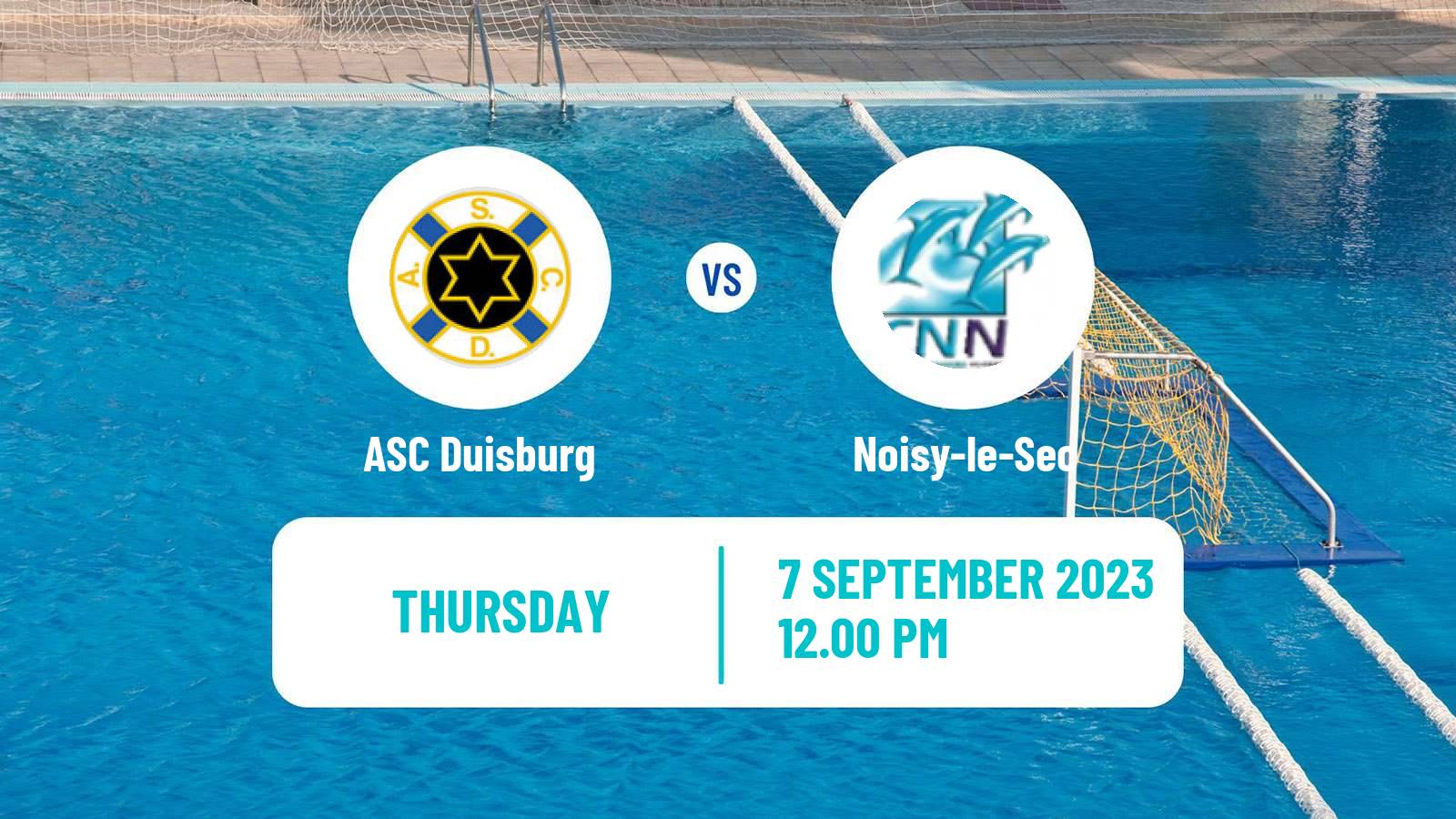 Water polo Champions League Water Polo ASC Duisburg - Noisy-le-Sec