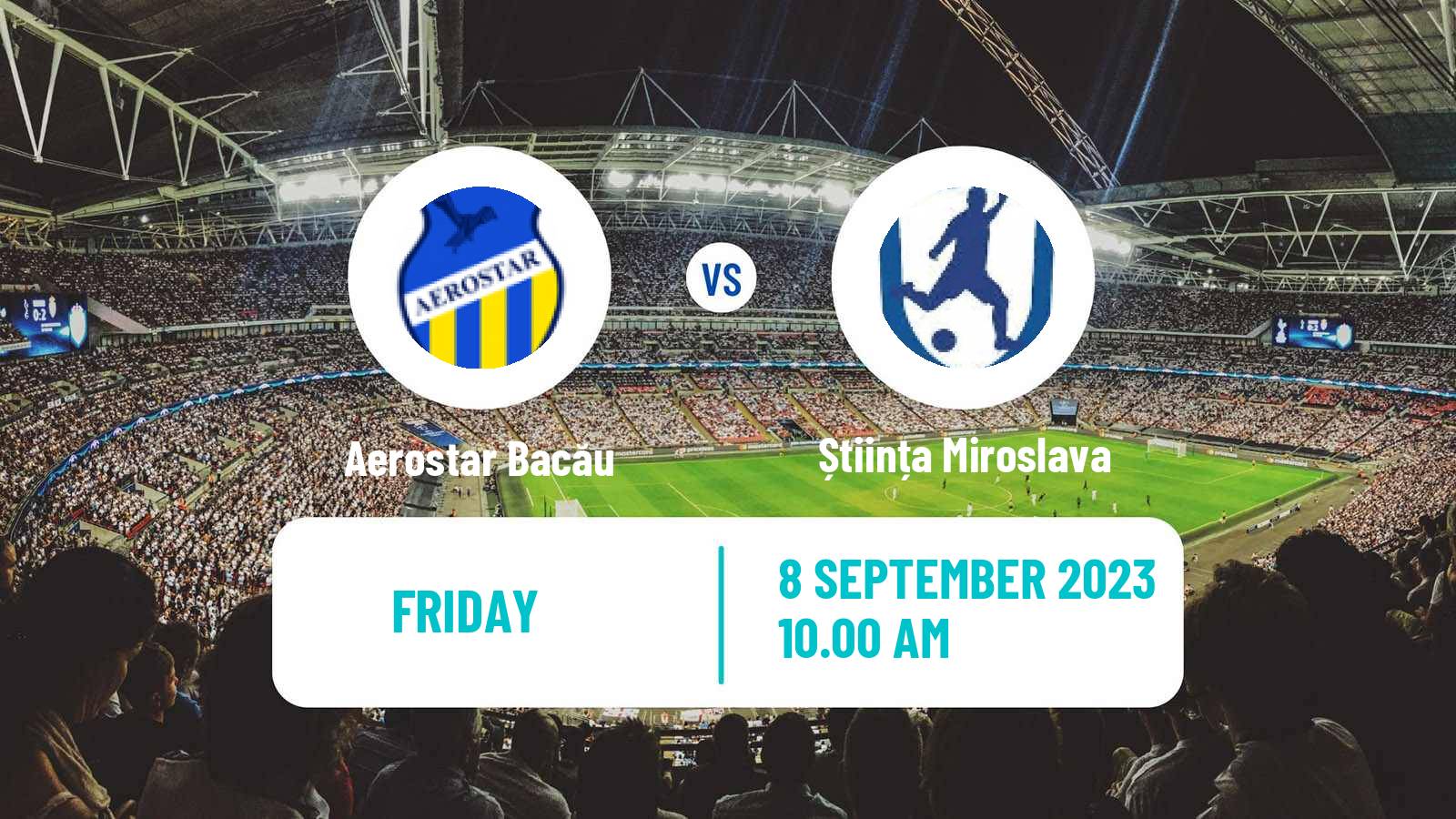 Soccer Romanian Liga 3 - Seria 1 Aerostar Bacău - Știința Miroslava