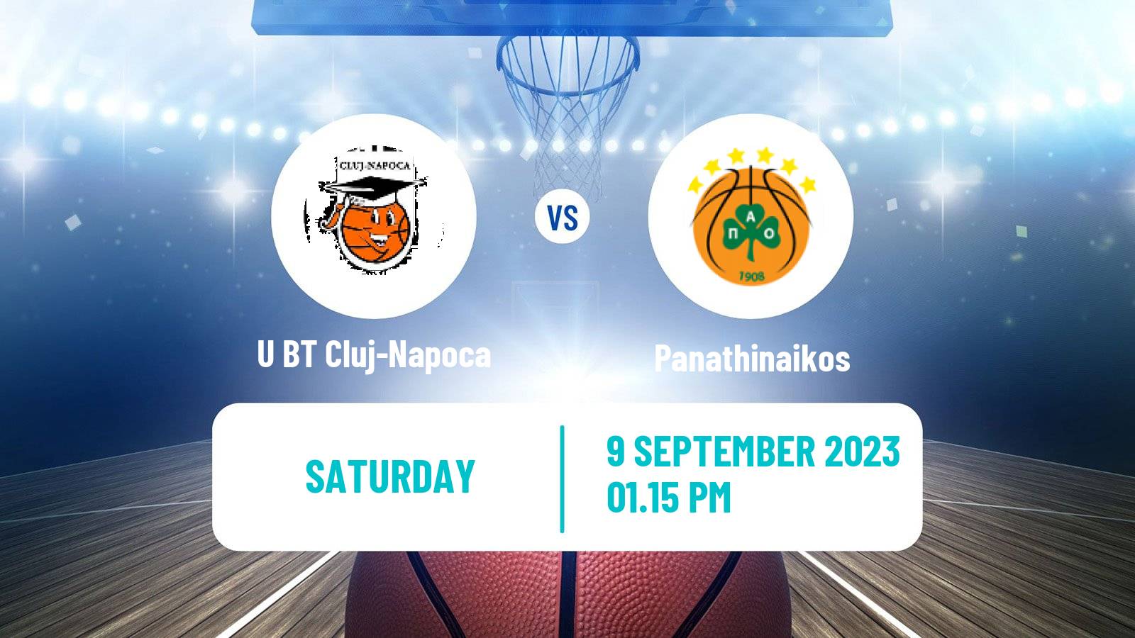 Basketball Club Friendly Basketball U BT Cluj-Napoca - Panathinaikos