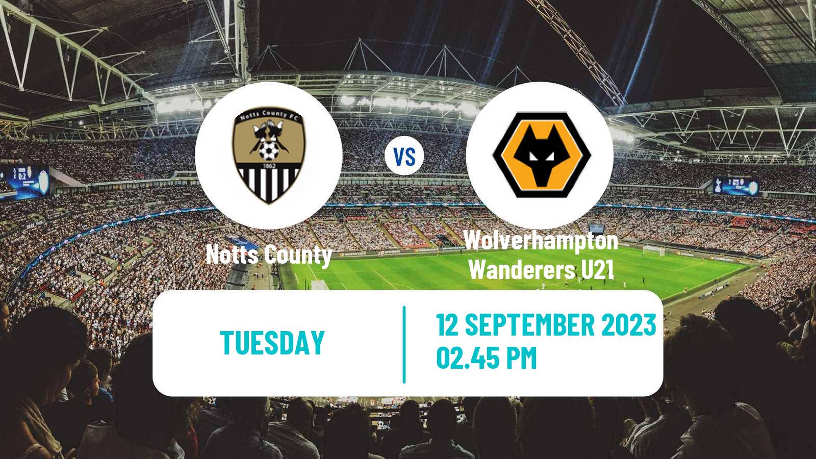 Soccer English EFL Trophy Notts County - Wolverhampton Wanderers U21