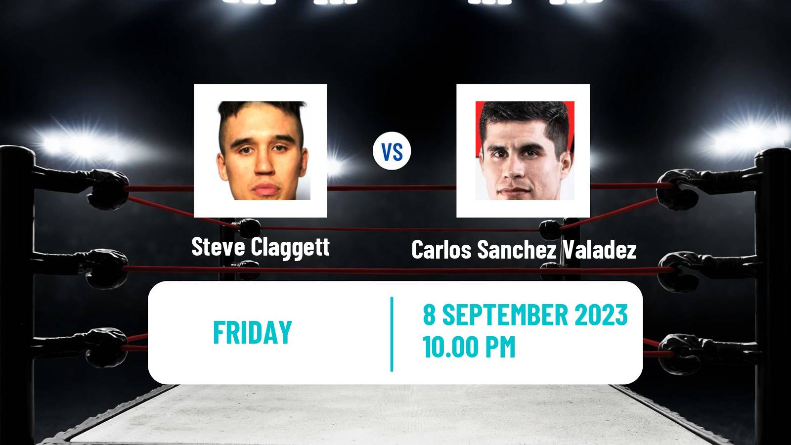 Boxing Super Lightweight Nabf Title Men Steve Claggett - Carlos Sanchez Valadez