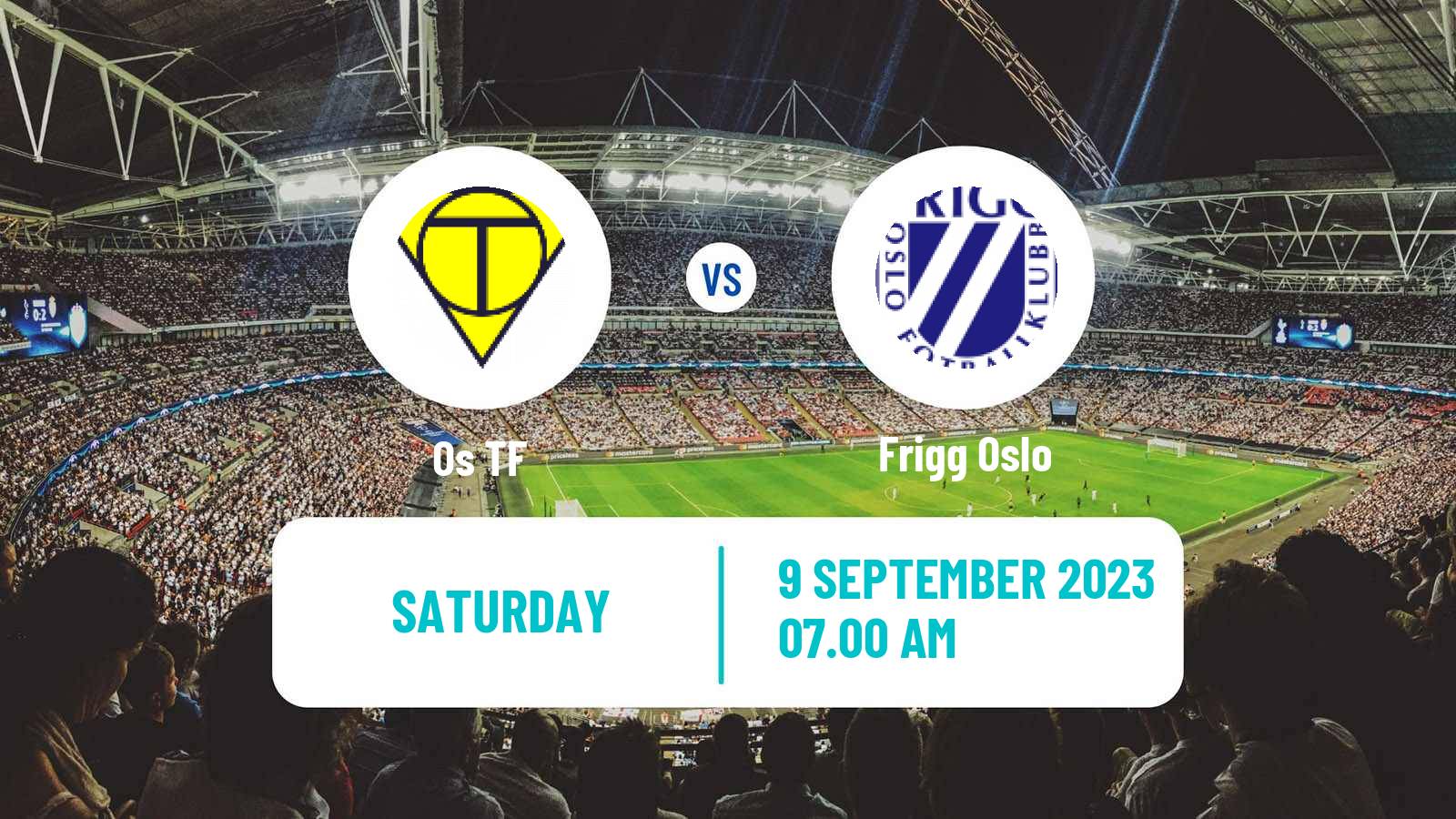 Soccer Norwegian Division 3 - Group 1 Os TF - Frigg Oslo