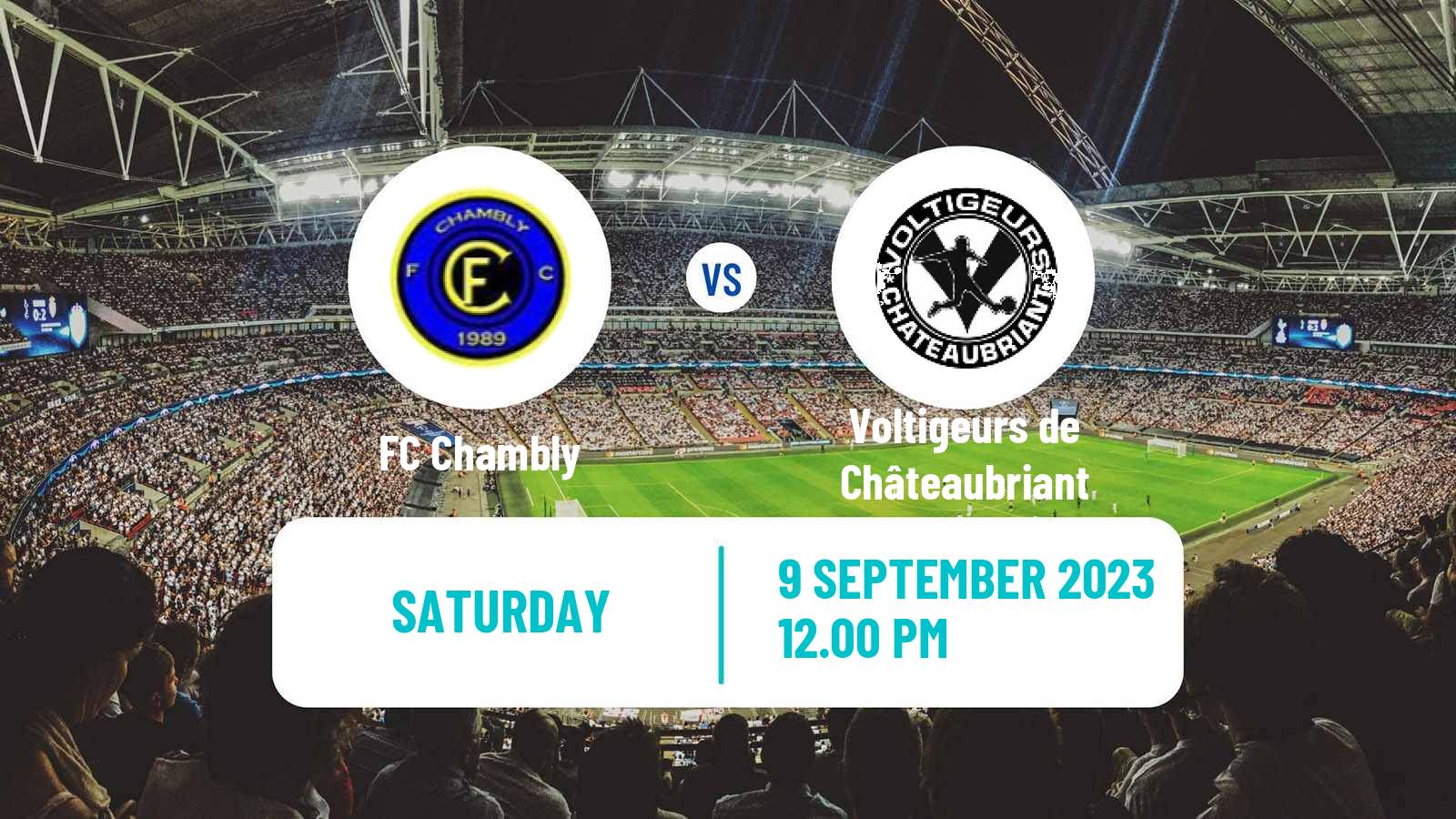 Soccer French National 2 - Group C Chambly - Voltigeurs de Châteaubriant
