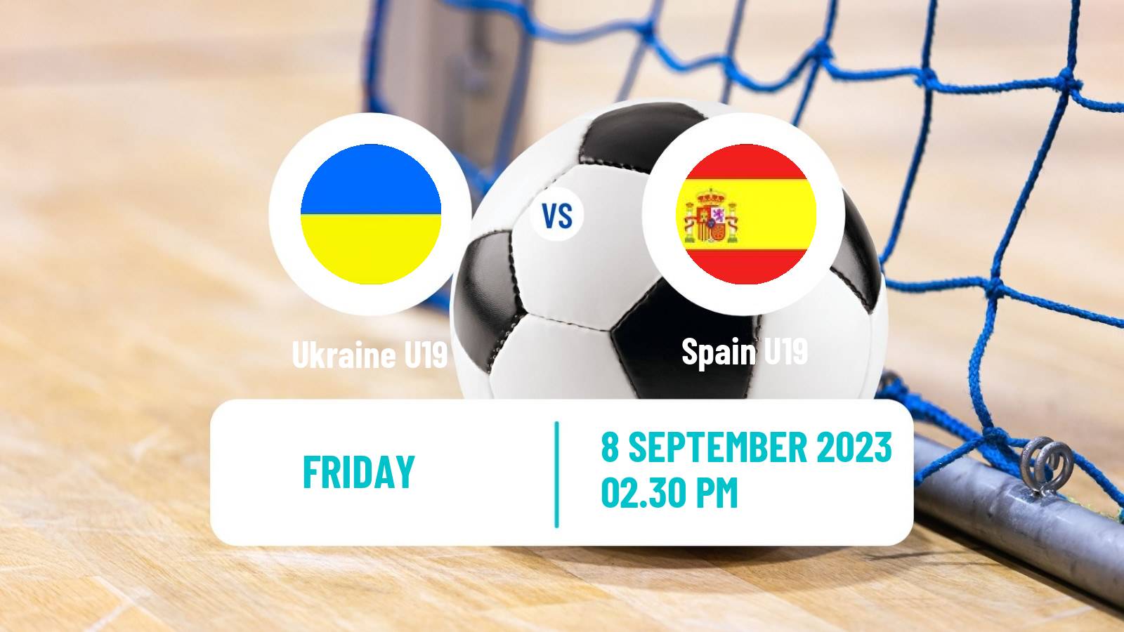 Futsal UEFA Futsal Euro U19 Ukraine U19 - Spain U19