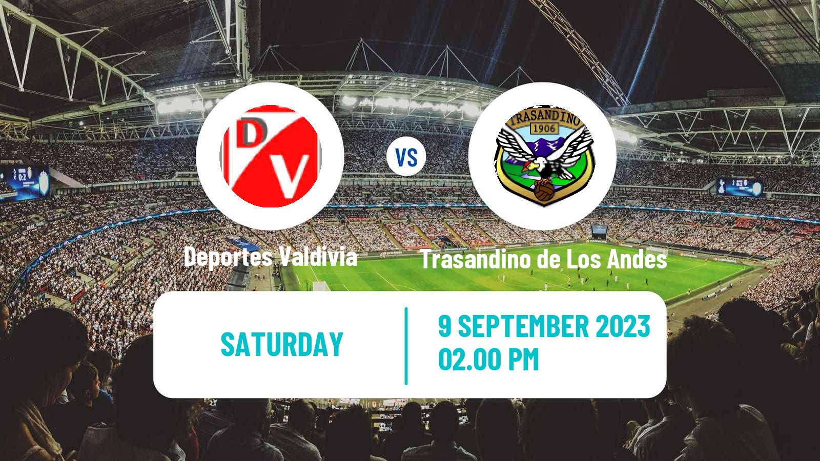 Soccer Chilean Segunda Division Deportes Valdivia - Trasandino de Los Andes