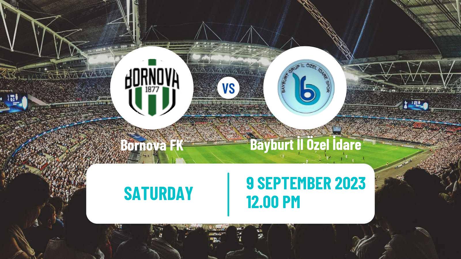 Soccer Turkish 3 Lig Group 3 Bornova - Bayburt İl Özel İdare