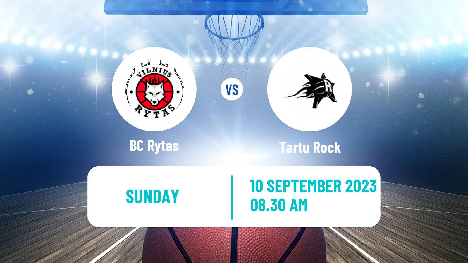 Basketball Club Friendly Basketball Rytas - Tartu Rock