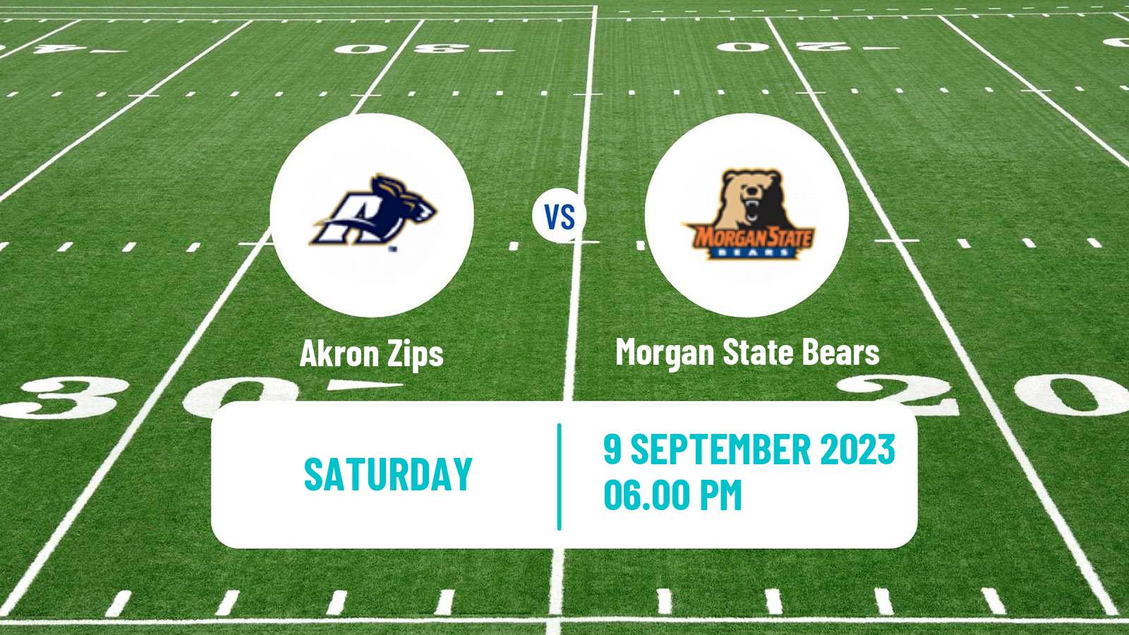 American football NCAA College Football Akron Zips - Morgan State Bears
