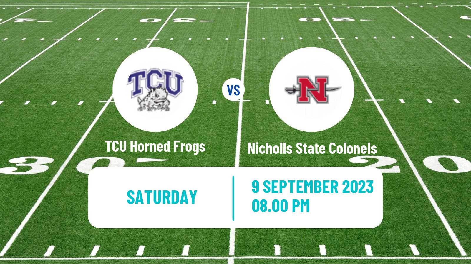 American football NCAA College Football TCU Horned Frogs - Nicholls State Colonels