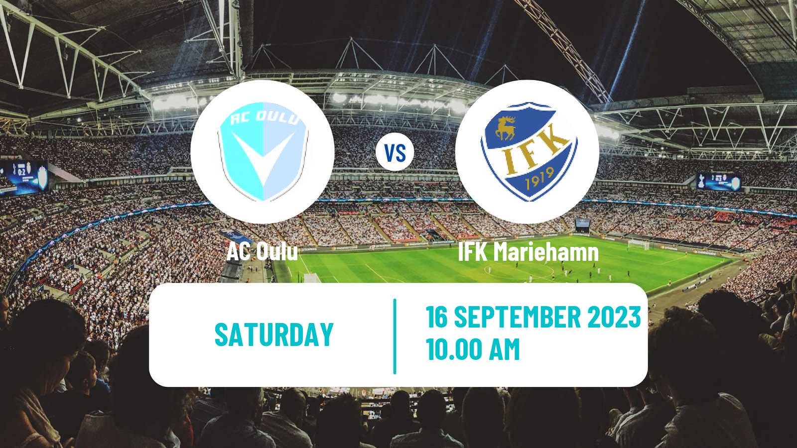 Soccer Finnish Veikkausliiga Oulu - IFK Mariehamn