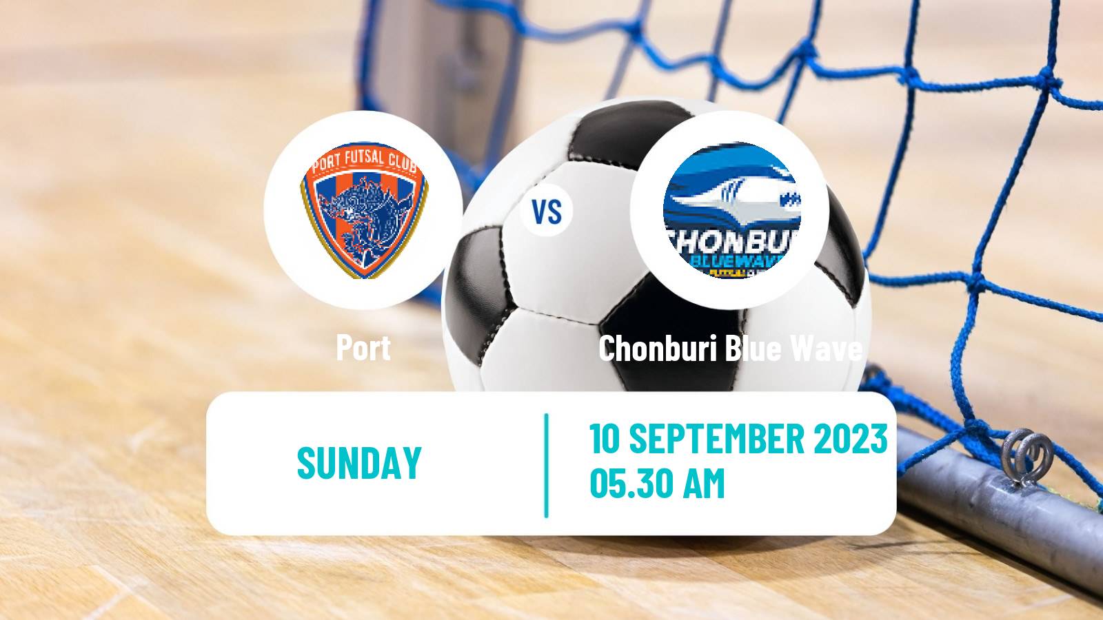 Futsal Thai League Futsal Port - Chonburi Blue Wave