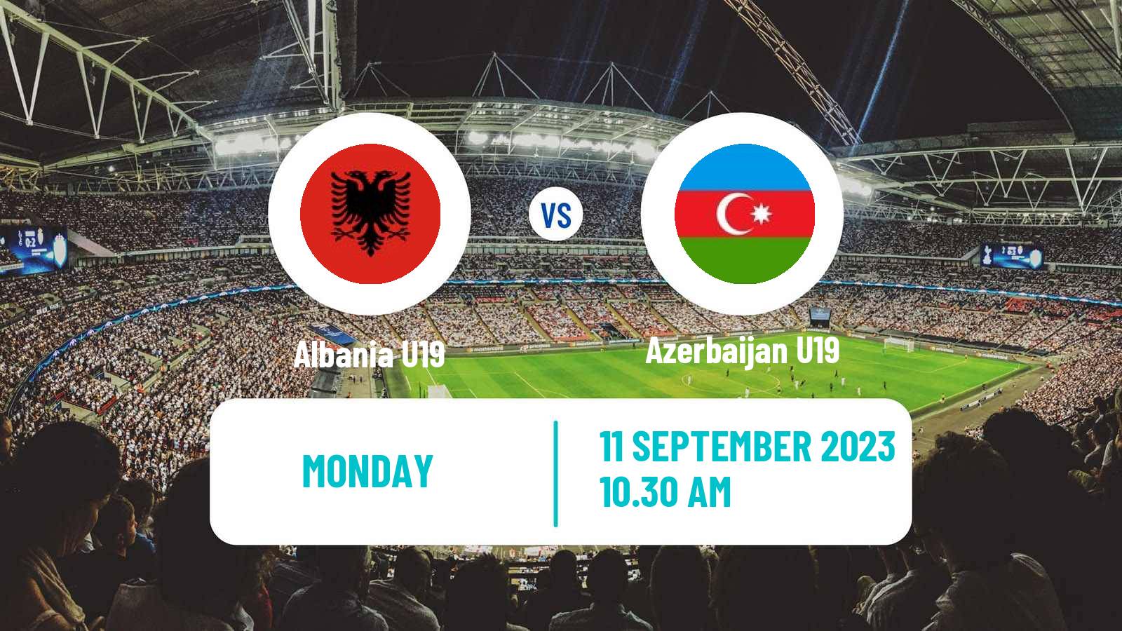 Soccer Friendly Albania U19 - Azerbaijan U19