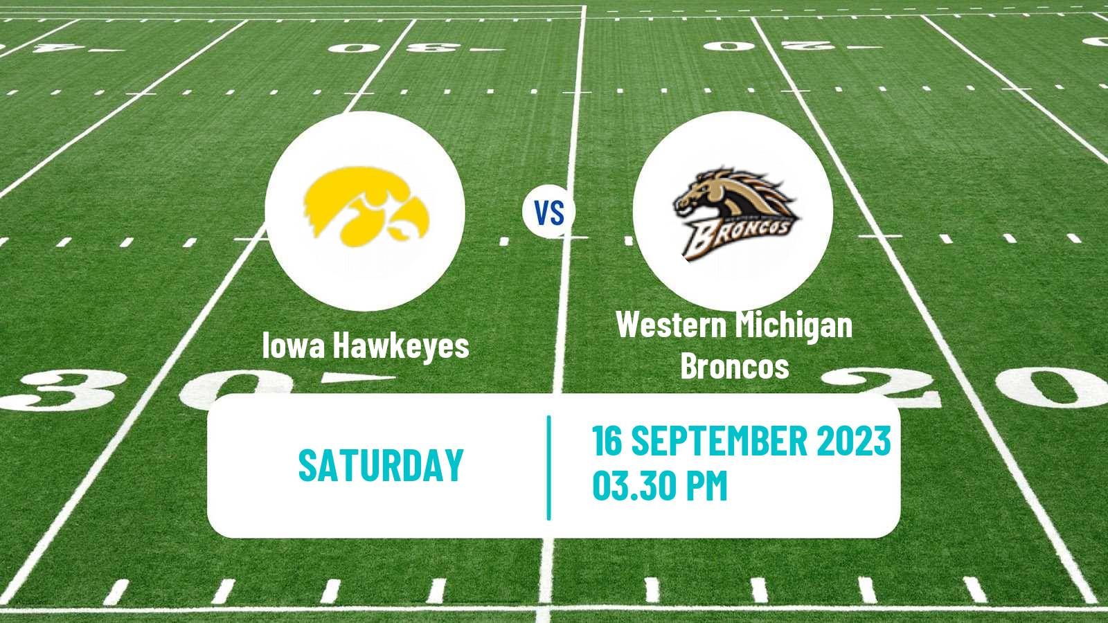 American football NCAA College Football Iowa Hawkeyes - Western Michigan Broncos