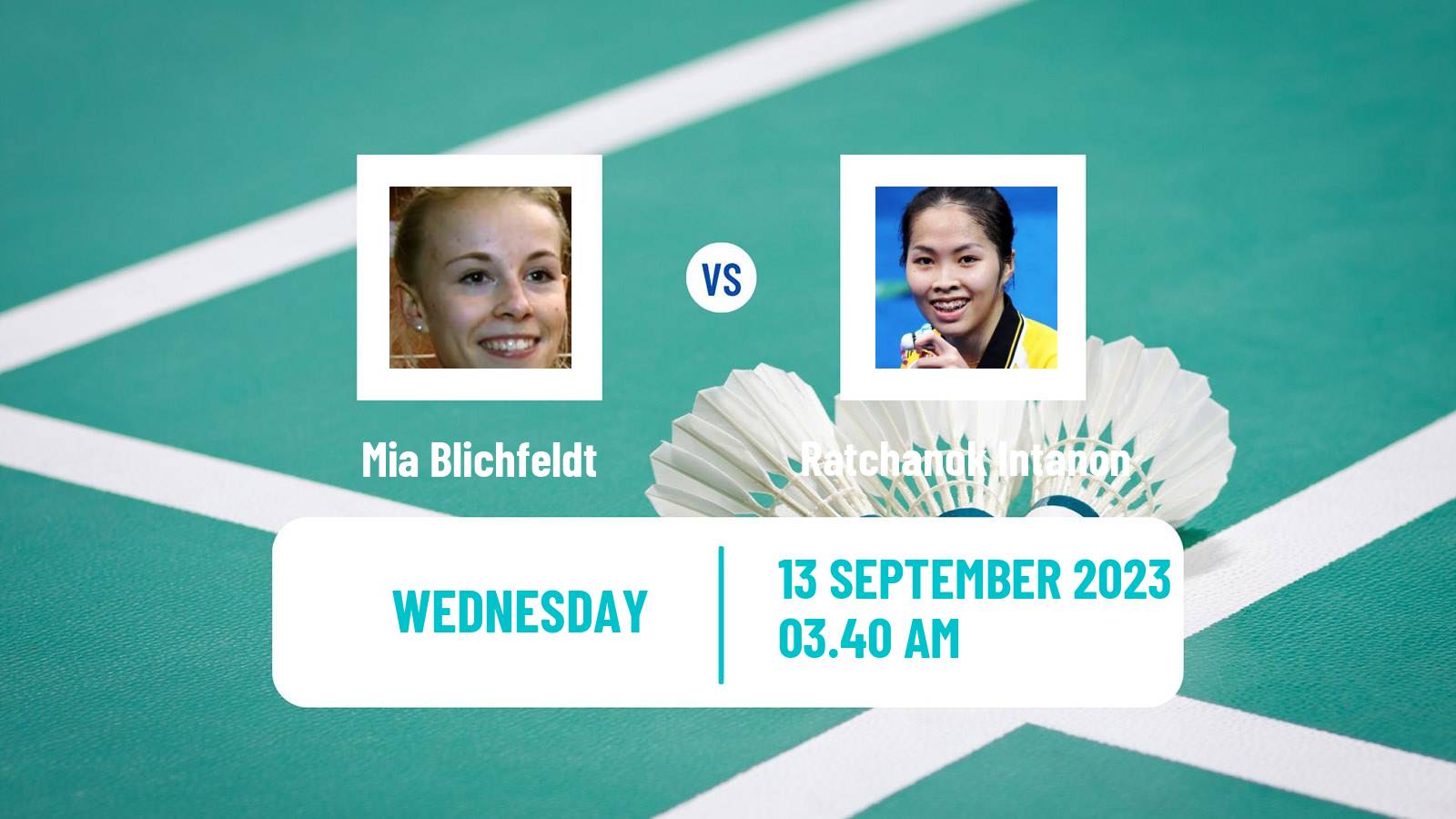 Badminton BWF World Tour Hong Kong Open Women Mia Blichfeldt - Ratchanok Intanon