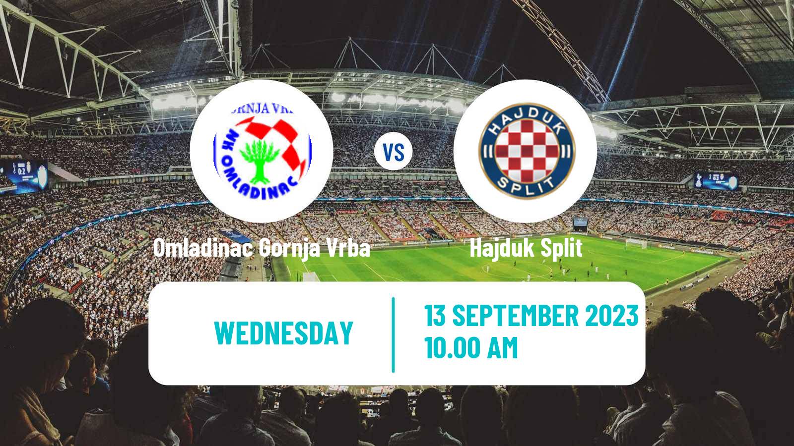 Soccer Croatian Cup Omladinac Gornja Vrba - Hajduk Split