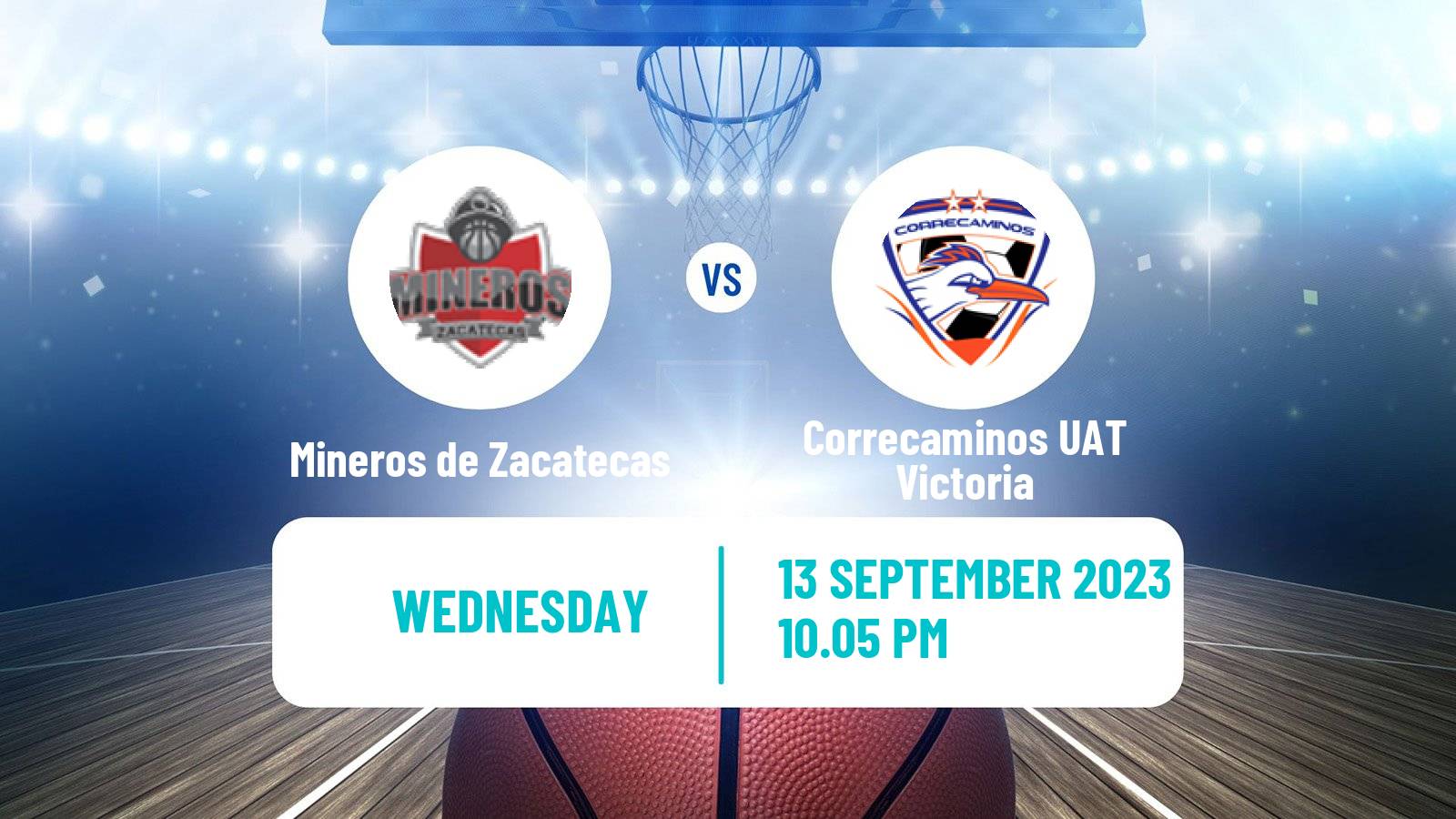Basketball Mexican LNBP Mineros de Zacatecas - Correcaminos UAT Victoria
