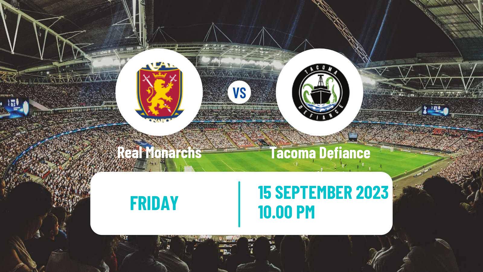 Soccer MLS Next Pro Real Monarchs - Tacoma Defiance