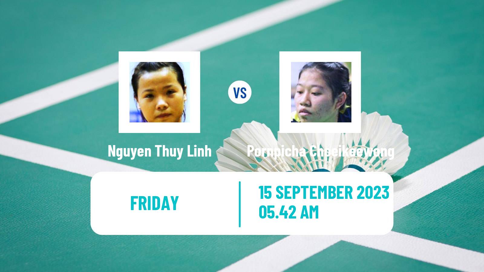 Badminton BWF World Tour Vietnam Open Women Nguyen Thuy Linh - Pornpicha Choeikeewong