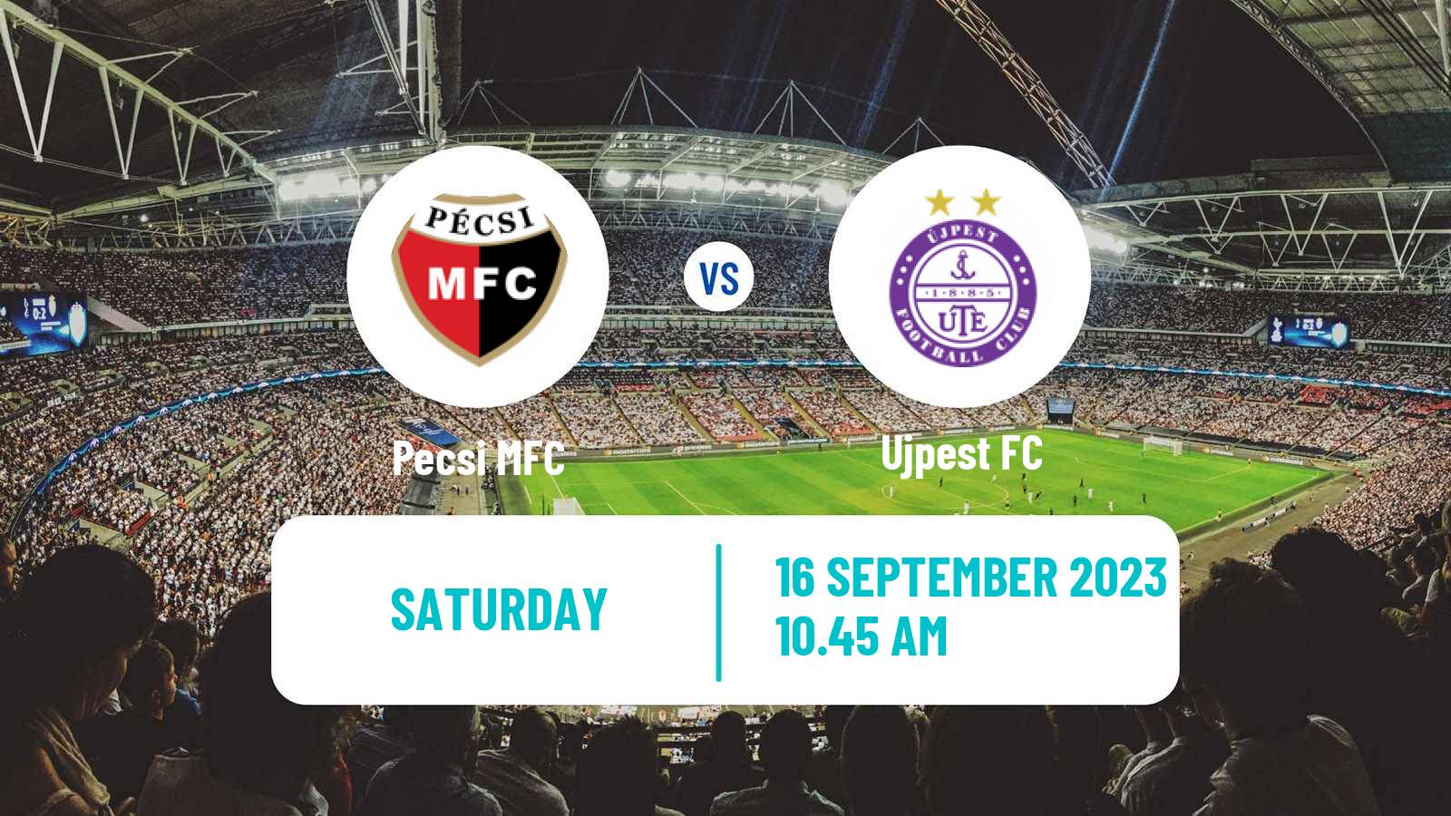 Soccer Hungarian Cup Pecsi - Ujpest