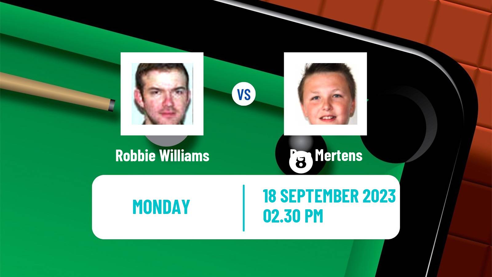Snooker International Championship Robbie Williams - Ben Mertens