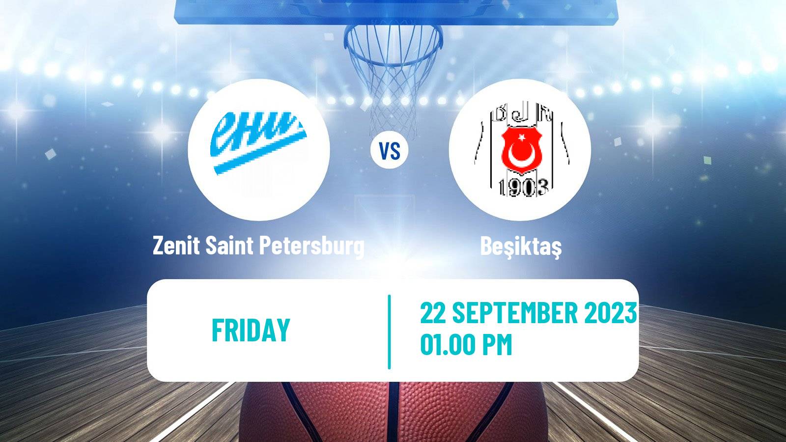 Basketball VTB Super Cup Zenit Saint Petersburg - Beşiktaş
