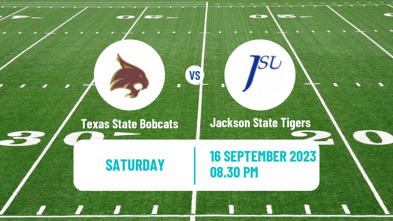 American football NCAA College Football Texas State Bobcats - Jackson State Tigers