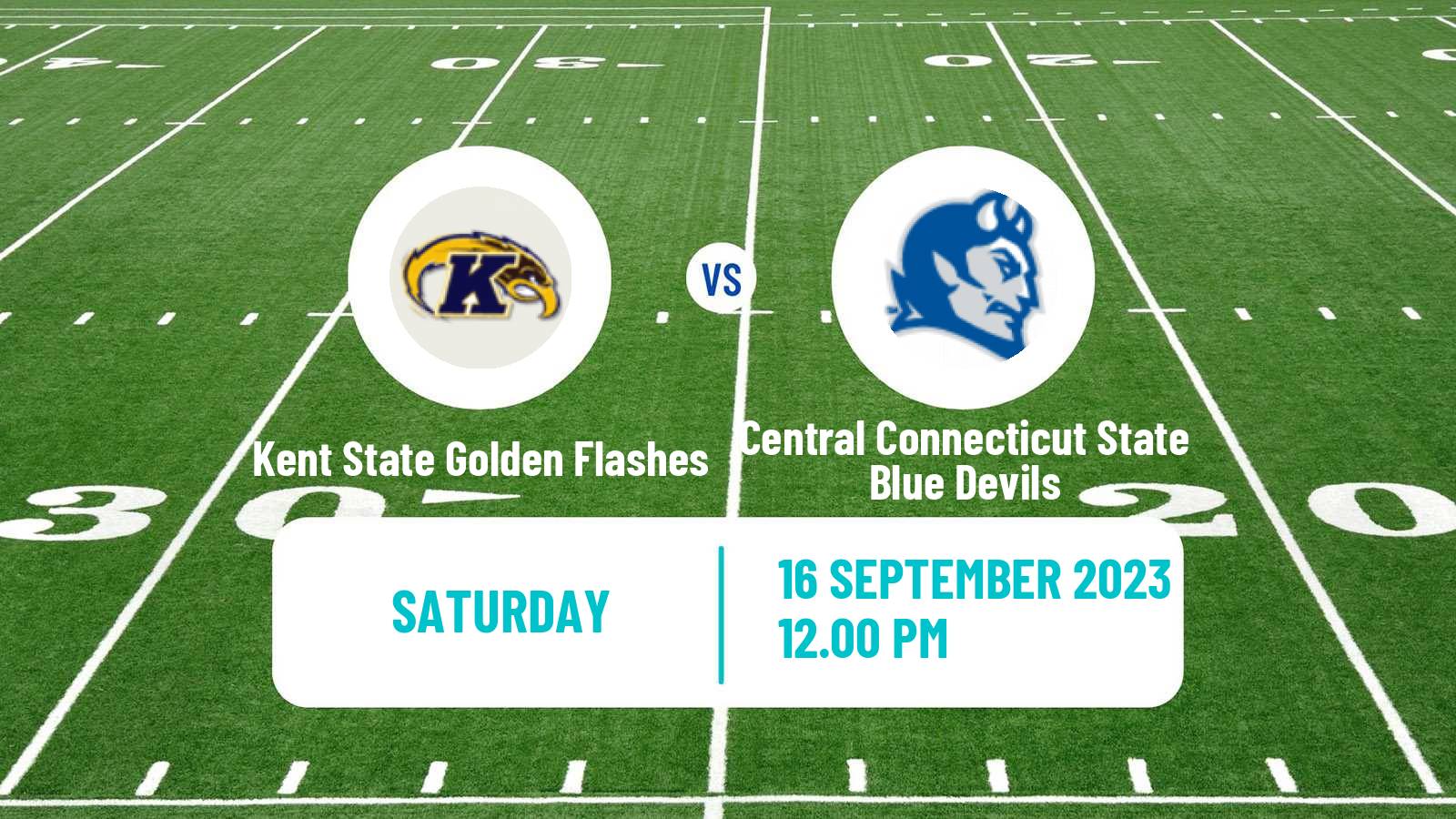 American football NCAA College Football Kent State Golden Flashes - Central Connecticut State Blue Devils