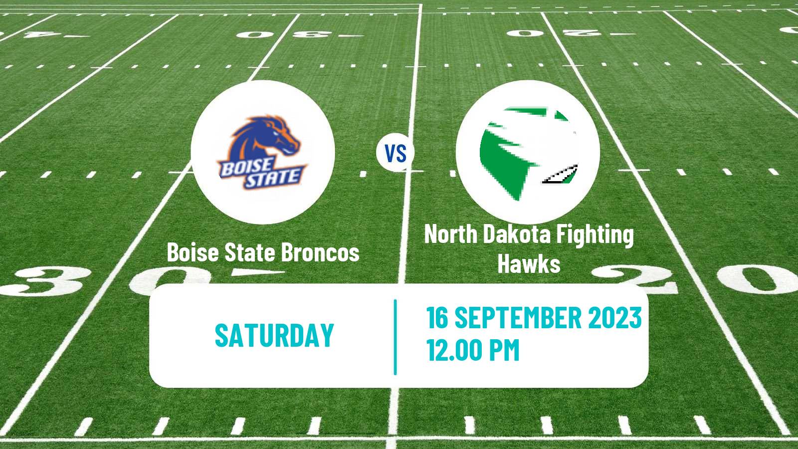 American football NCAA College Football Boise State Broncos - North Dakota Fighting Hawks