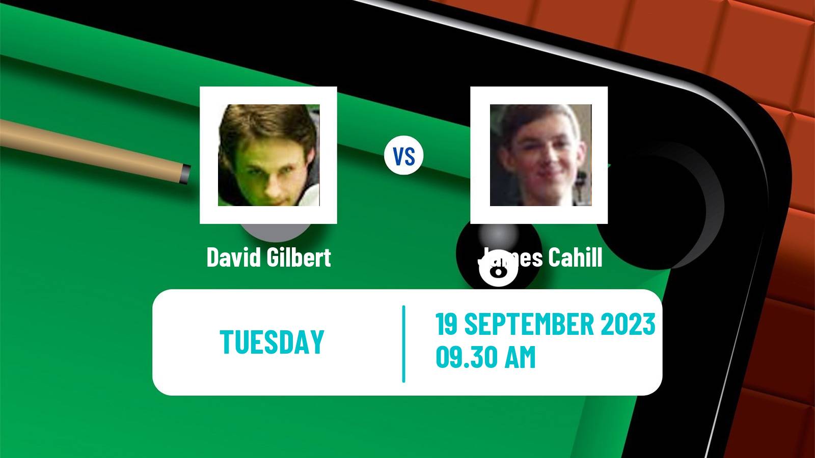 Snooker International Championship David Gilbert - James Cahill