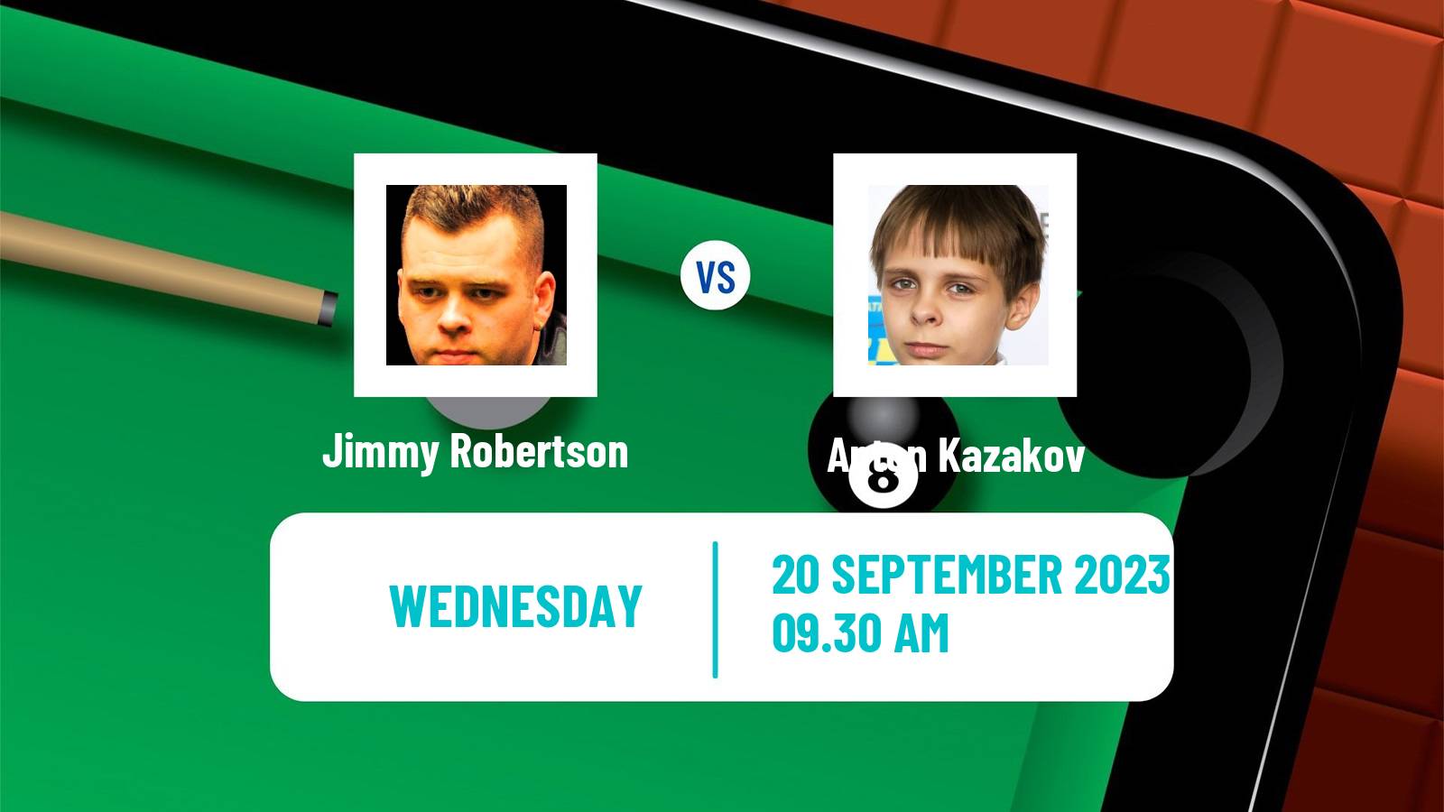 Snooker International Championship Jimmy Robertson - Anton Kazakov