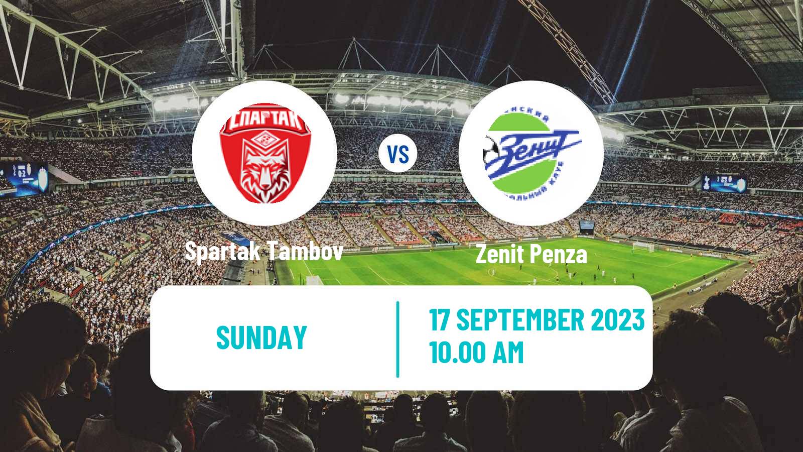Soccer FNL 2 Division B Group 3 Spartak Tambov - Zenit Penza