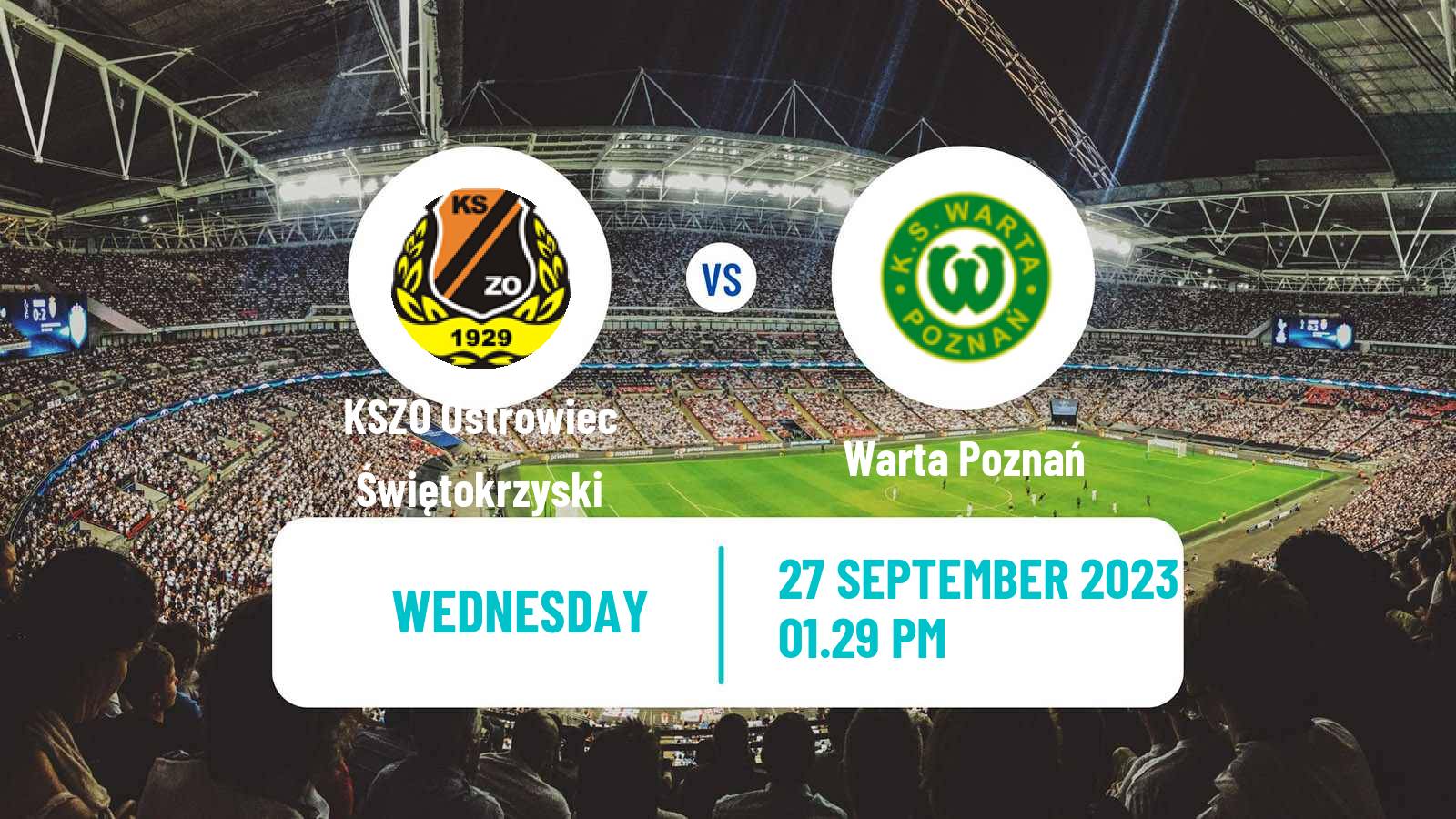 Soccer Polish Cup KSZO Ostrowiec Świętokrzyski - Warta Poznań
