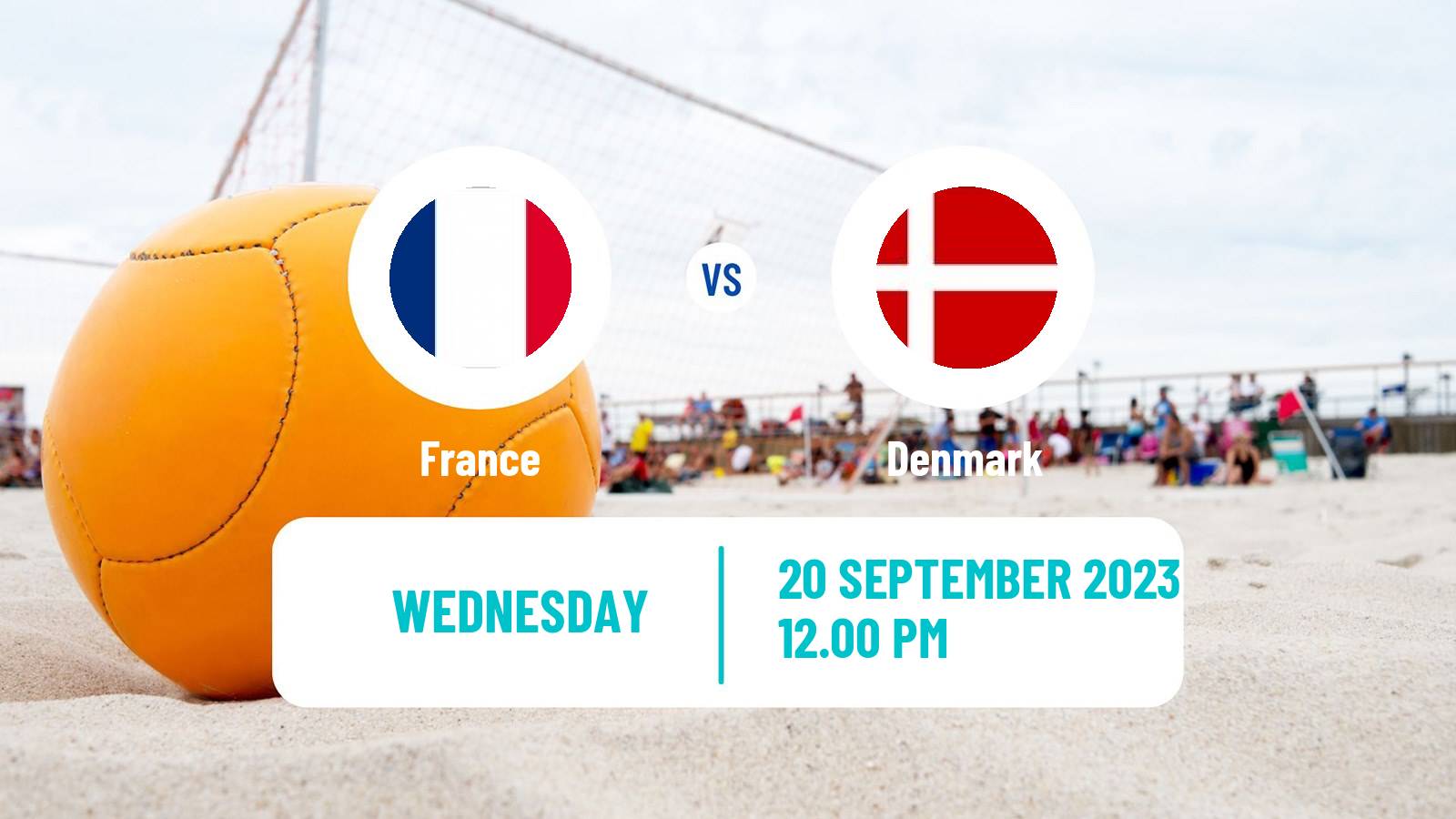 Beach soccer EBSL Superfinal France - Denmark