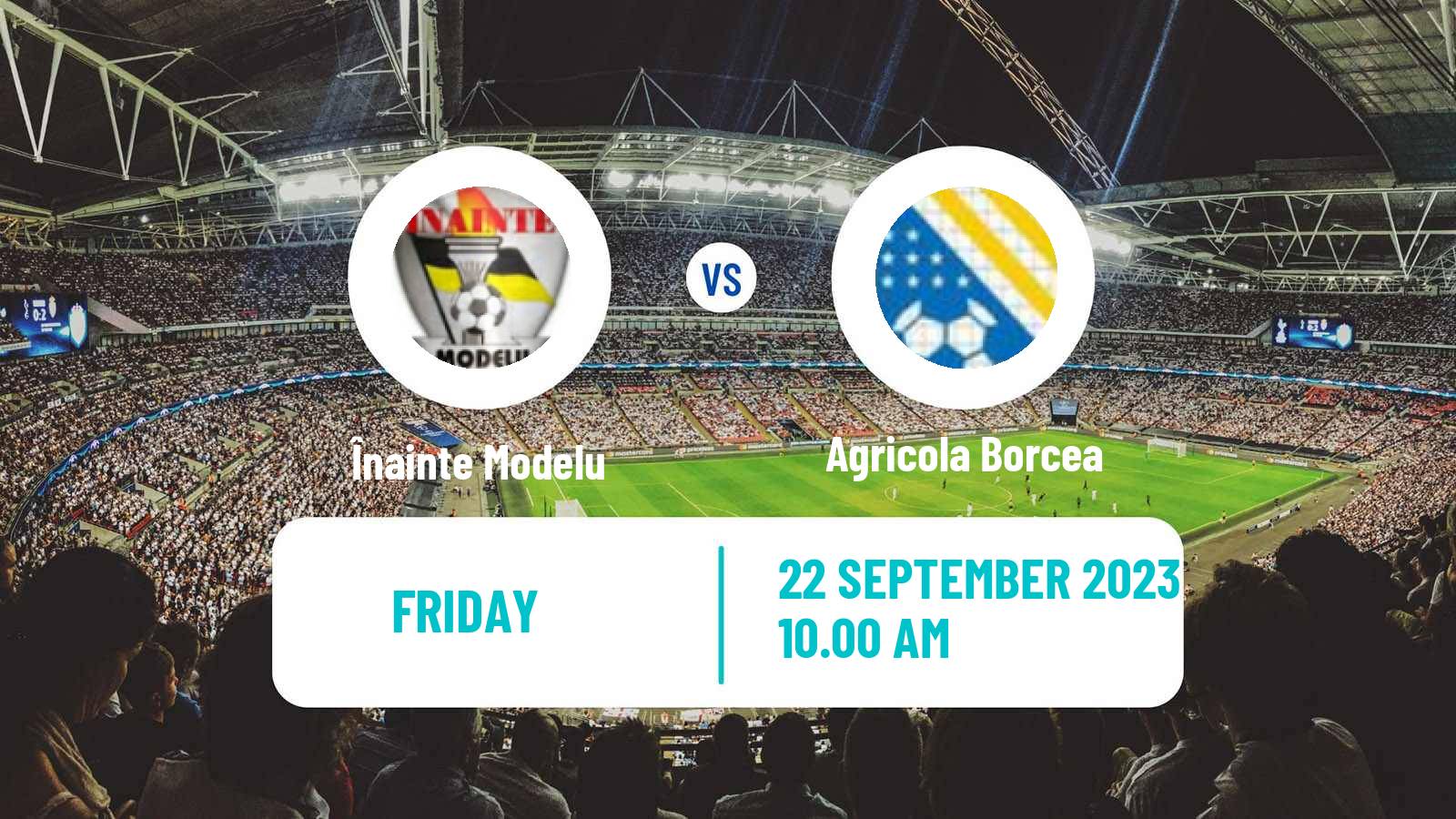 Soccer Romanian Liga 3 - Seria 3 Înainte Modelu - Agricola Borcea