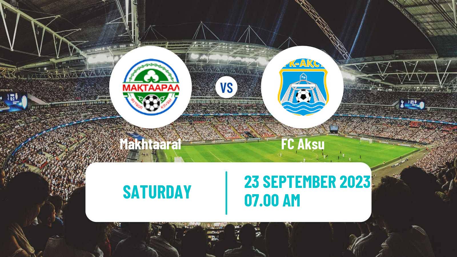 Soccer Kazakh Premier League Makhtaaral - Aksu