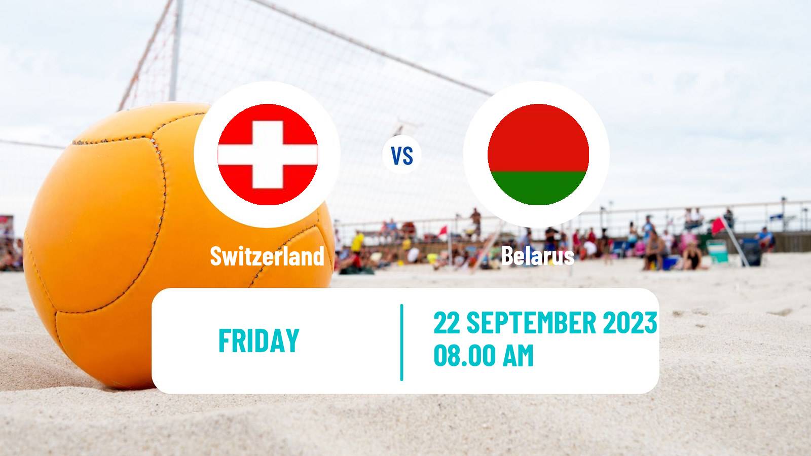 Beach soccer EBSL Superfinal Switzerland - Belarus