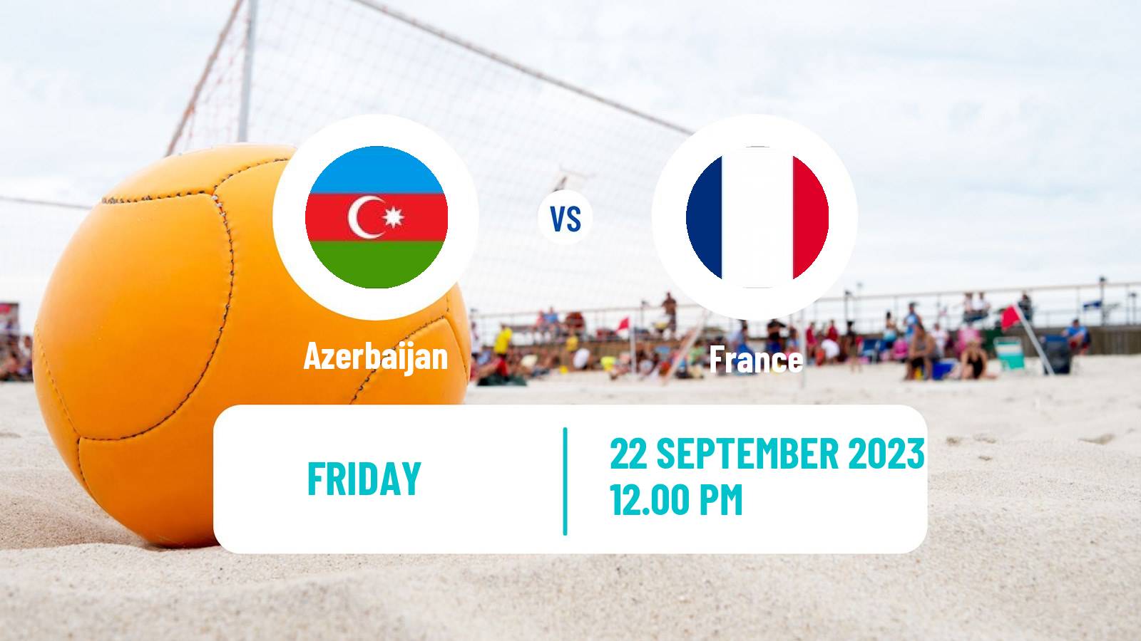 Beach soccer EBSL Superfinal Azerbaijan - France