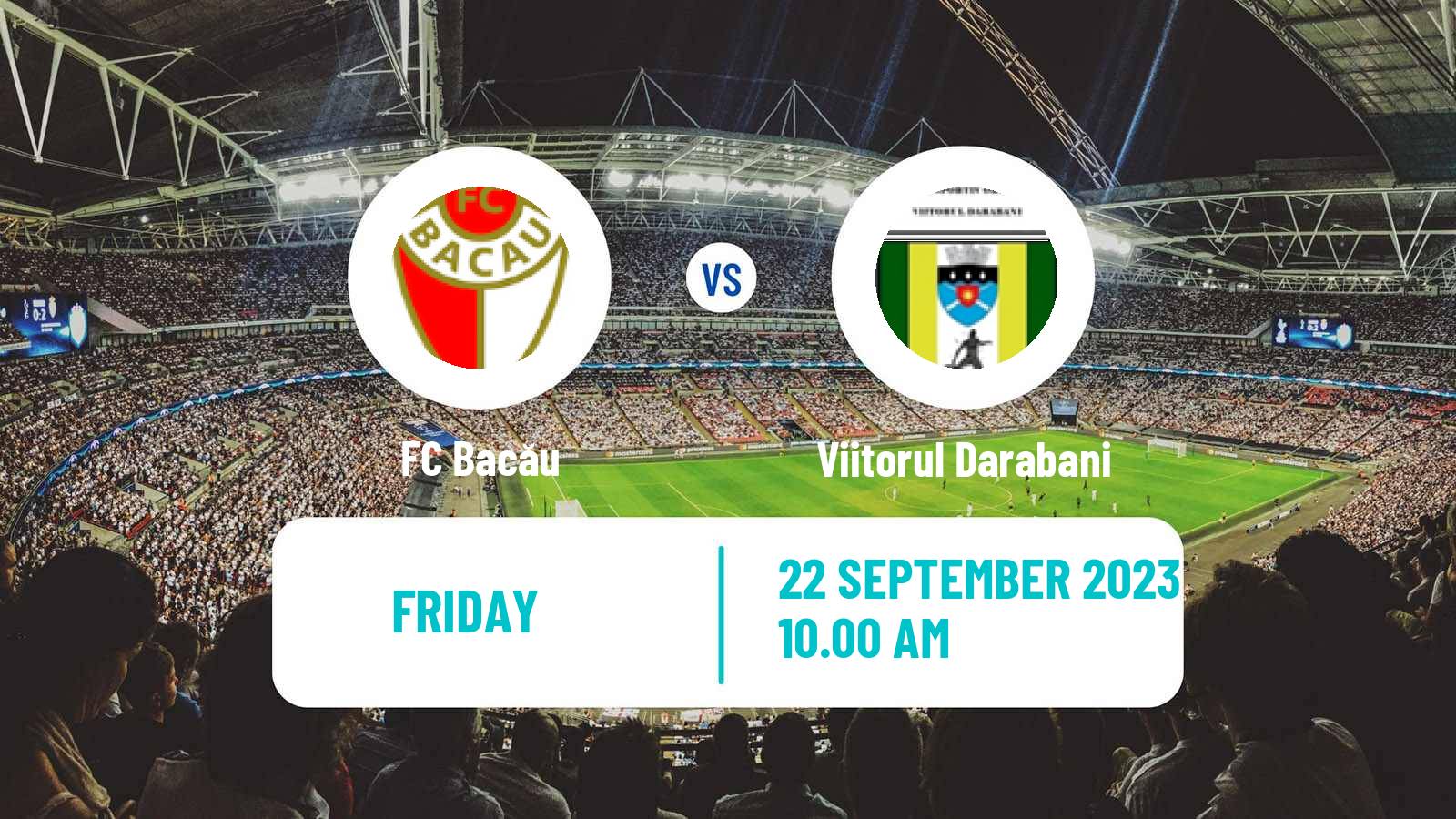 Soccer Romanian Liga 3 - Seria 1 FC Bacău - Viitorul Darabani
